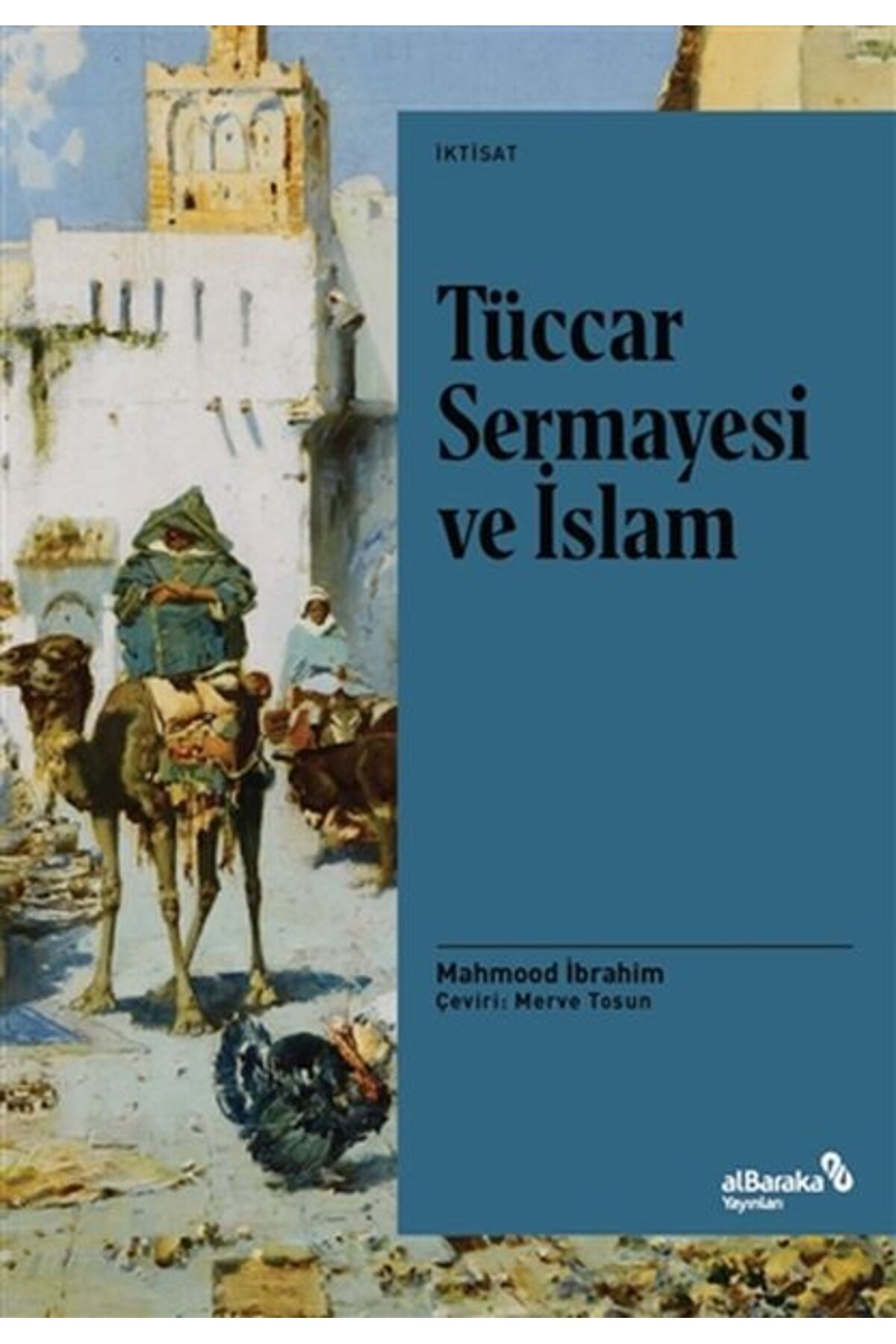 Albaraka Yayınları Tüccar Sermayesi ve İslam