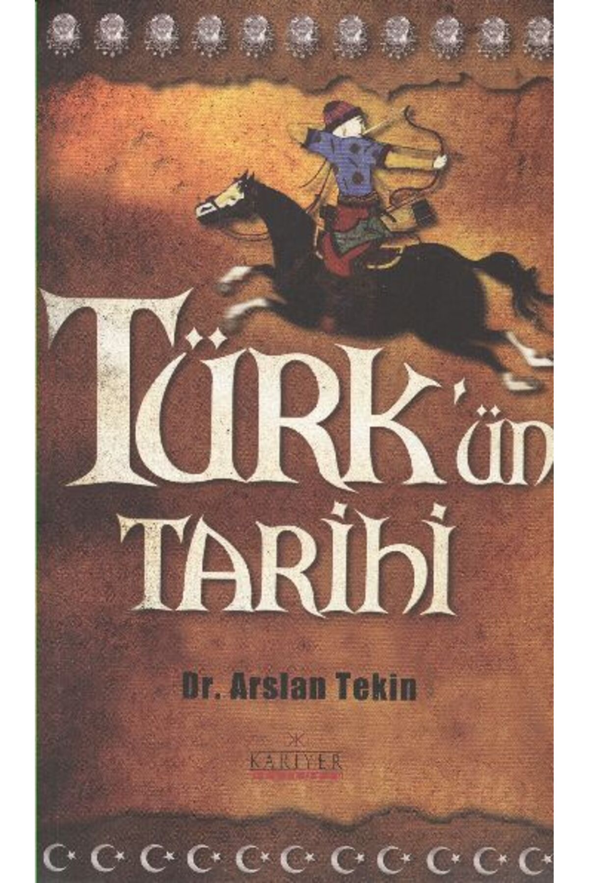 Kariyer Yayınları Türk’ün Tarihi