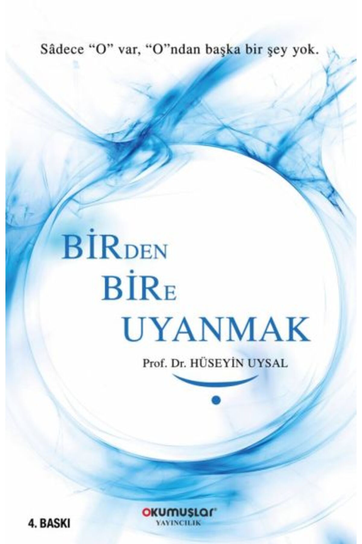 Okumuşlar Yayıncılık Birden Bire Uyanmak