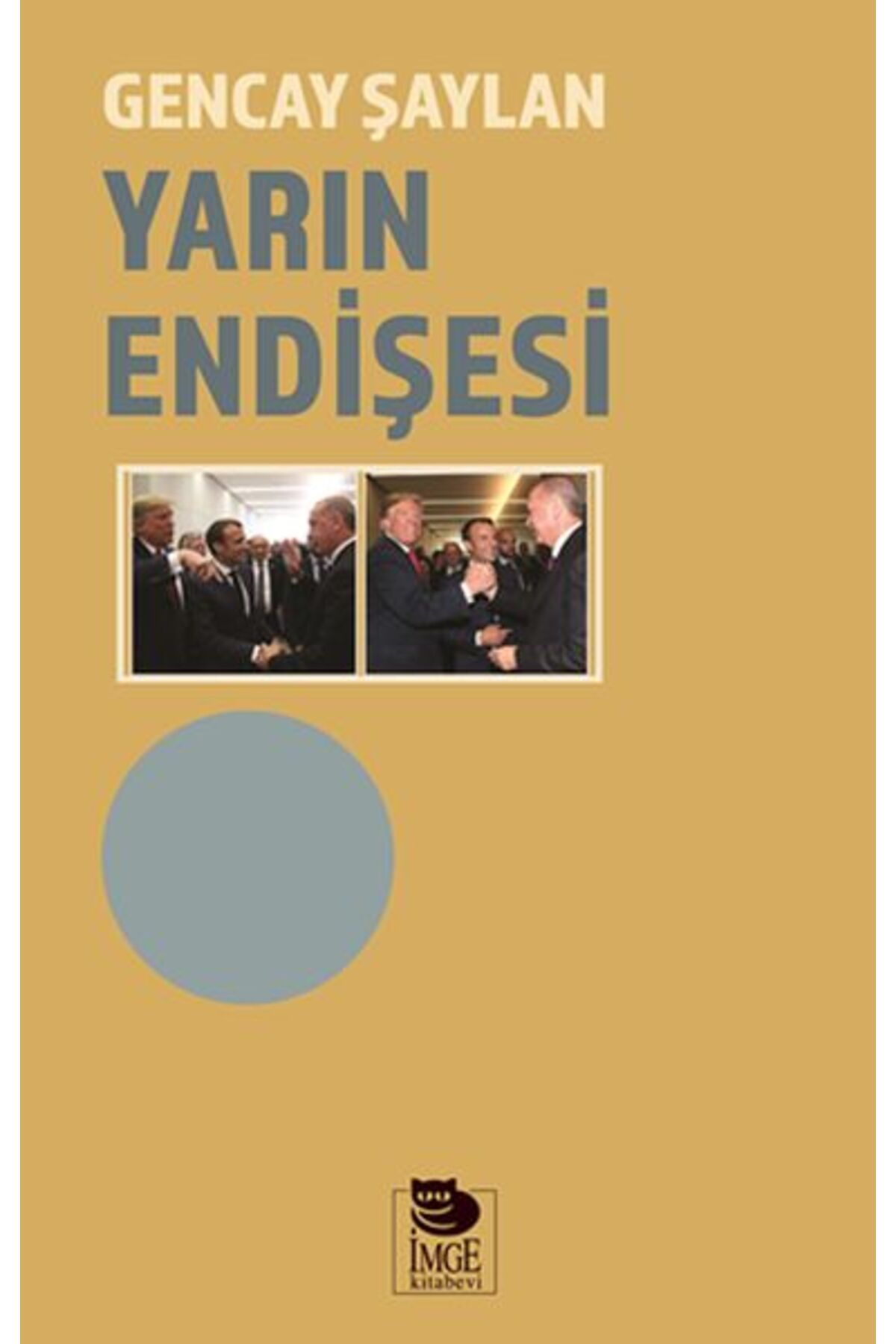İmge Kitabevi Yayınları Yarın Endişesi