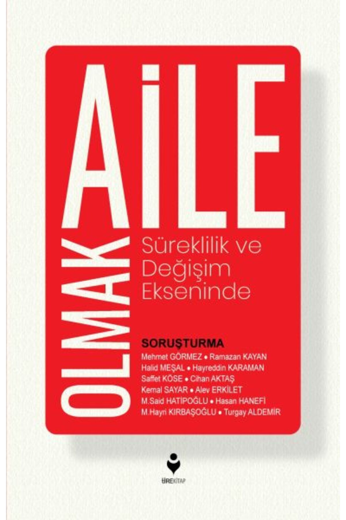 Tire Kitap Aile Olmak
