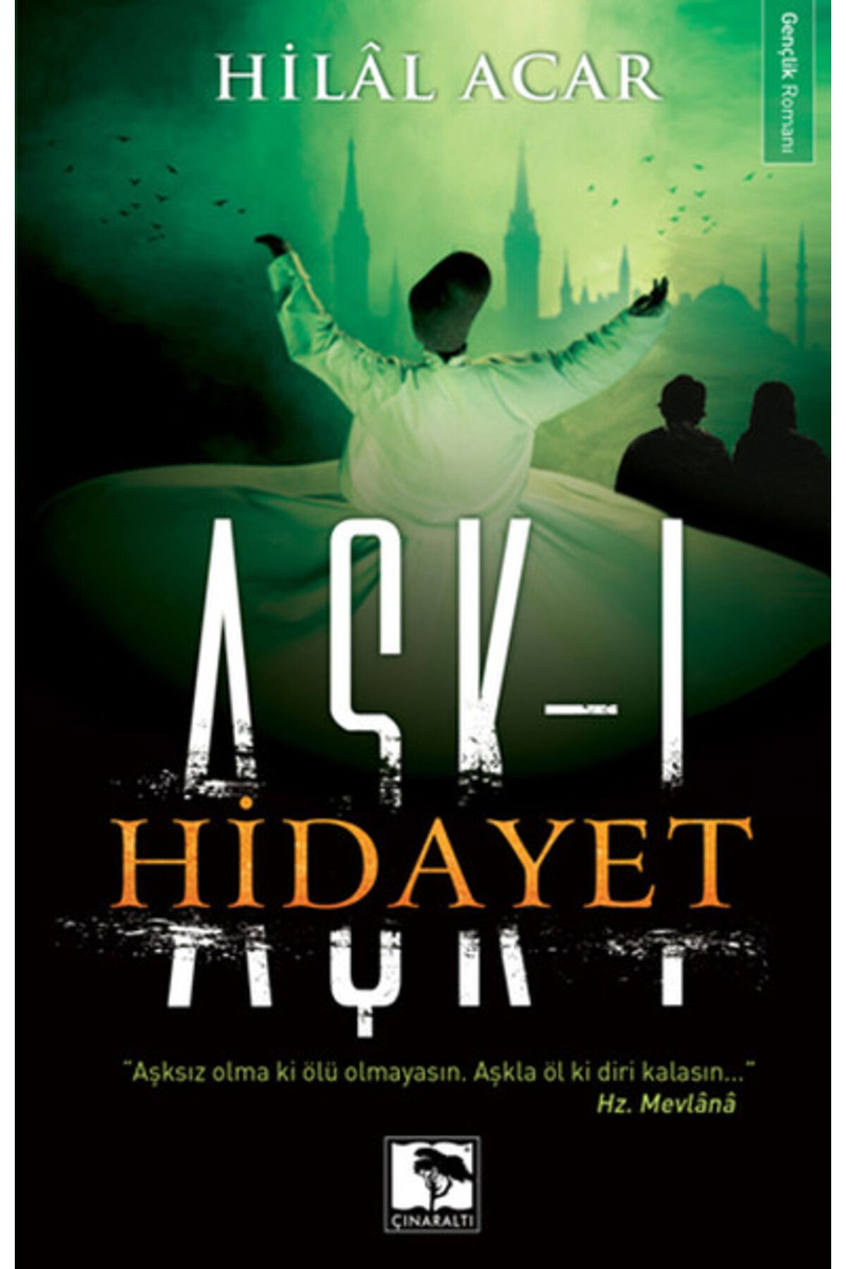 Destek Yayınları Aşk-ı Hidayet
