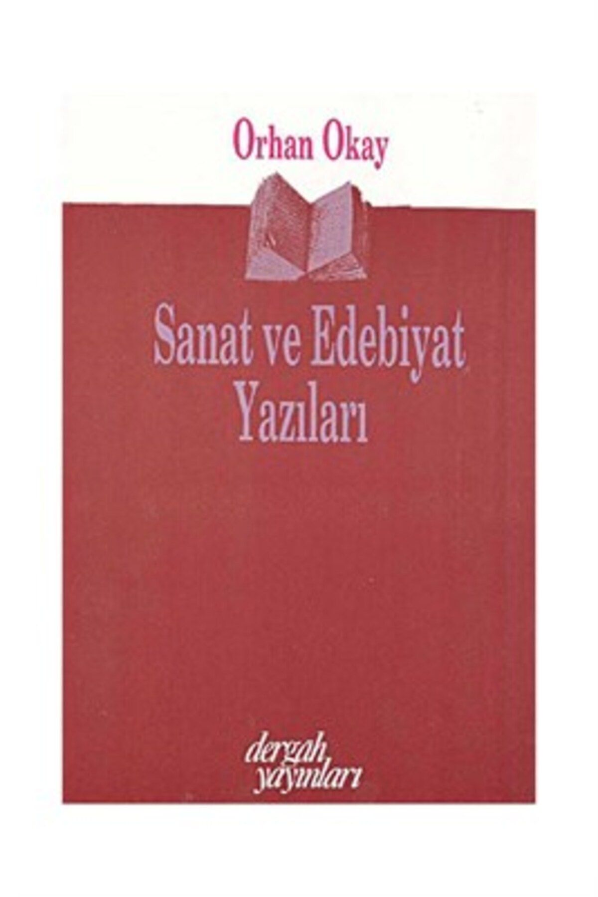 Dergah Yayınları Sanat ve Edebiyat Yazıları