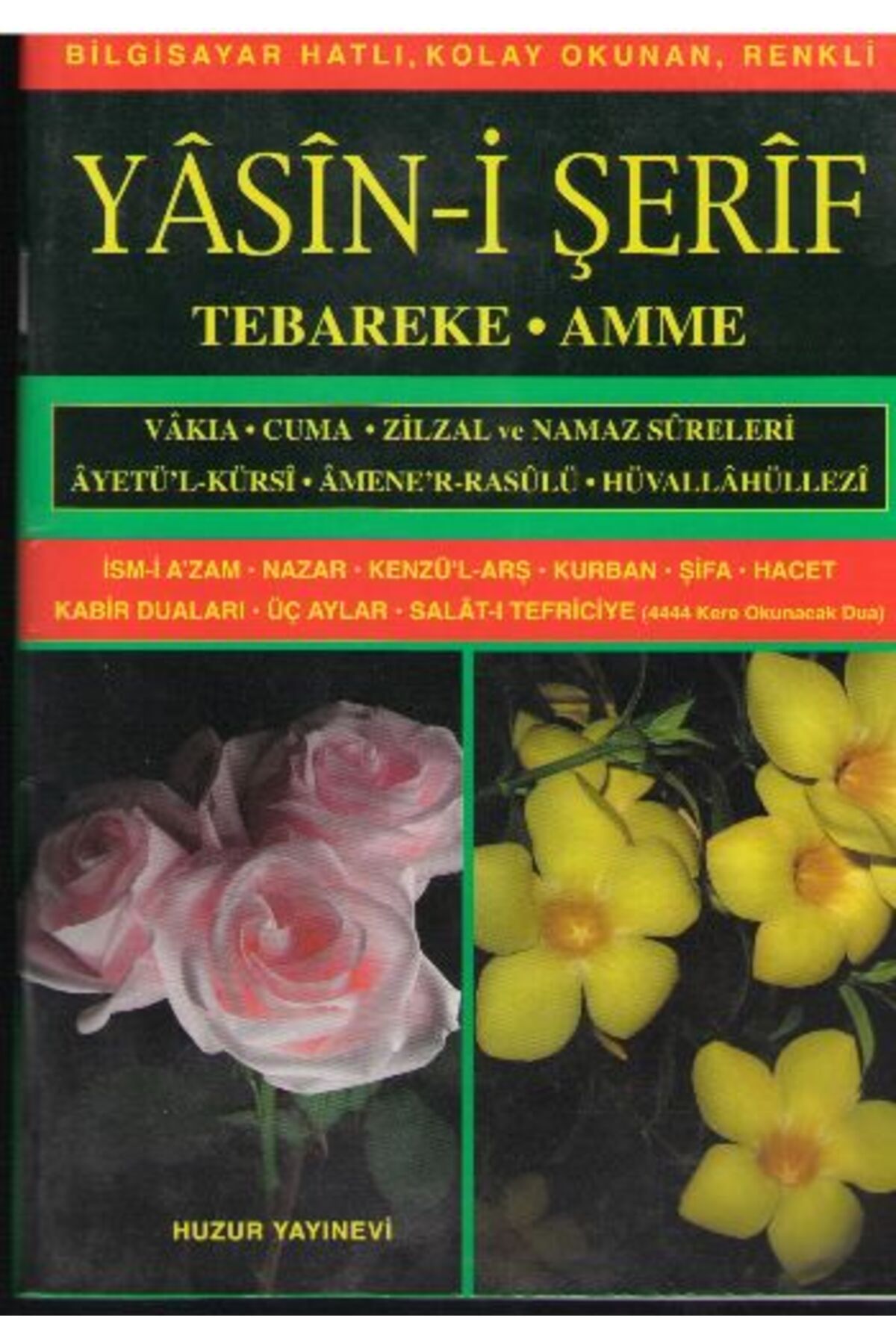 Destek Yayınları Orta Boy Bilgisayar Hattı Kolay Okunan Yasin-i Şerif (Kod: 009)