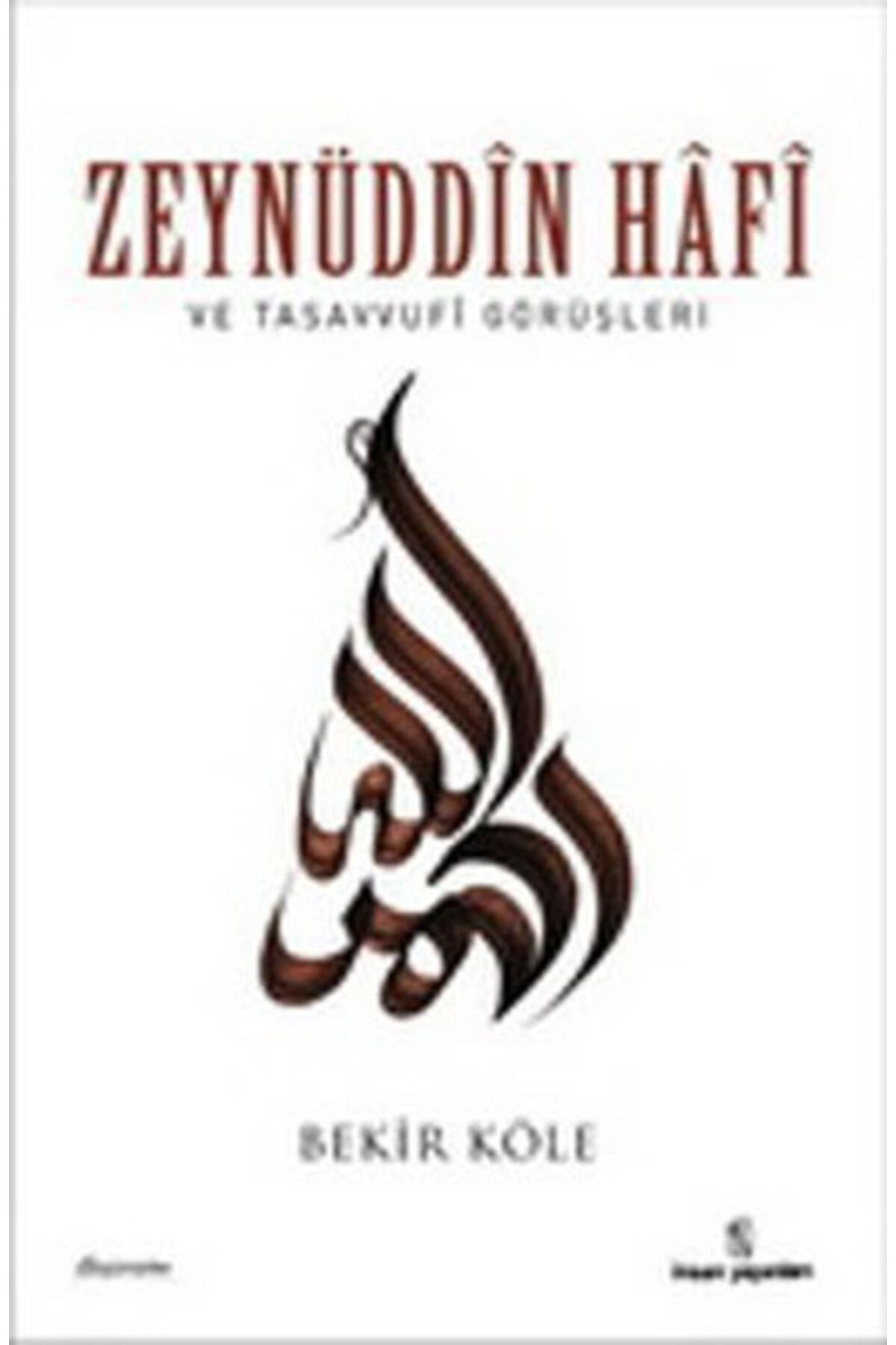 Destek Yayınları Zeynüddin Hafi ve Tasavvufi Görüşleri