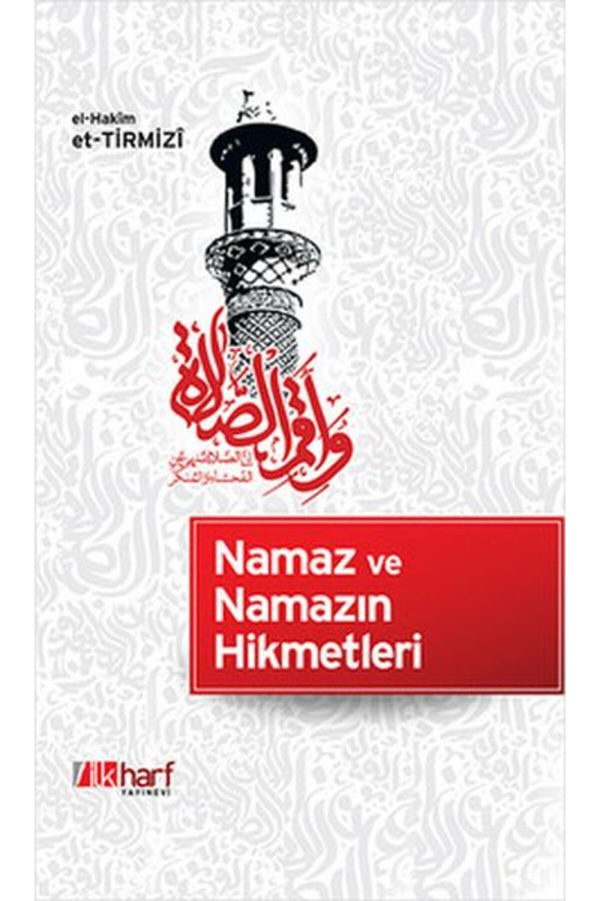 Türk Dil Kurumu Yayınları Namaz ve Namazın Hikmetleri