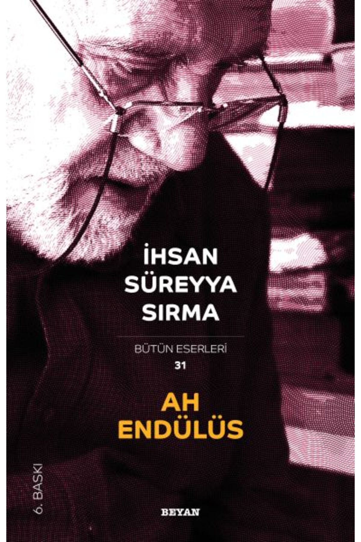 Beyan Yayınları Ah Endülüs