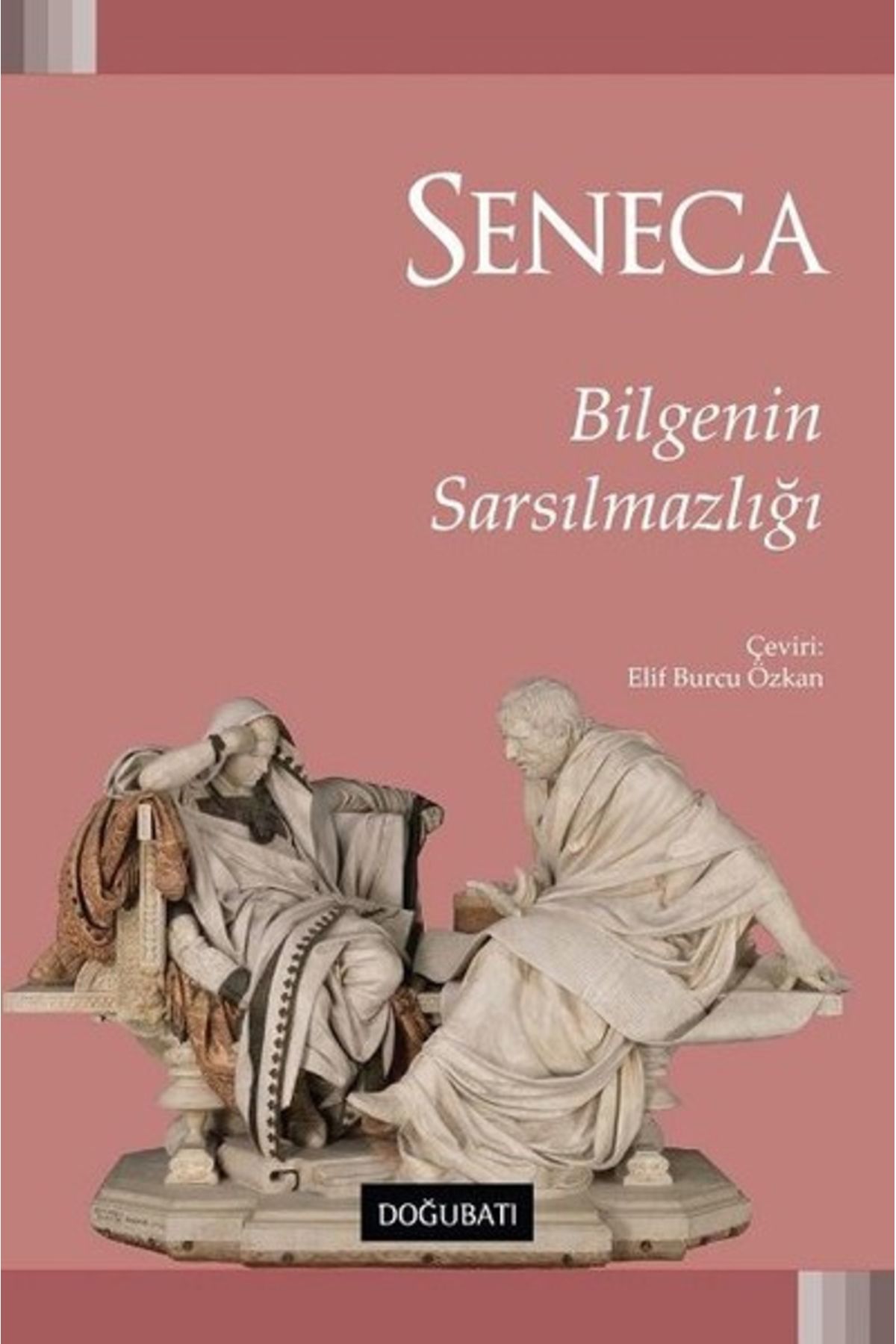Türk Dil Kurumu Yayınları Bilgenin Sarsılmazlığı