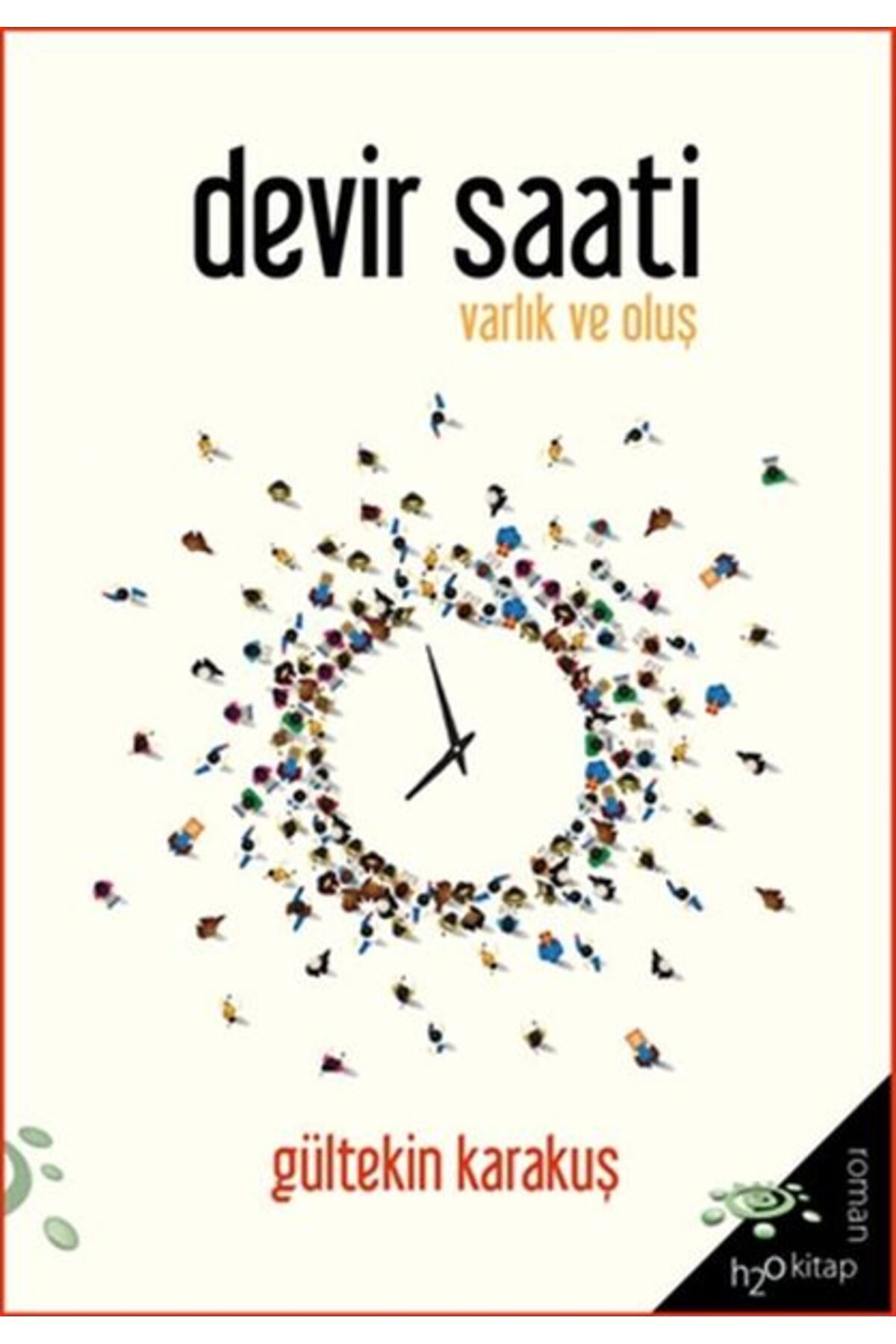 h2o Kitap Devir Saati - Varlık ve Oluş