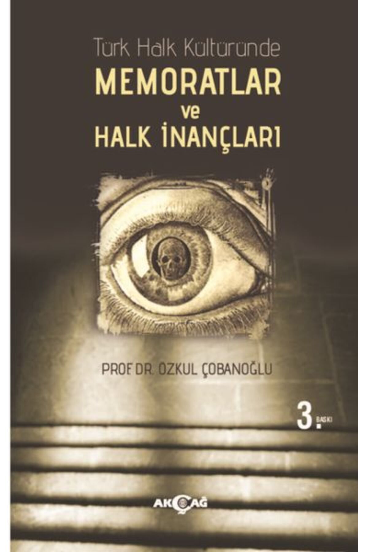 İthaki Yayınları Türk Halk Kültüründe Memoratlar ve Halk İnançları