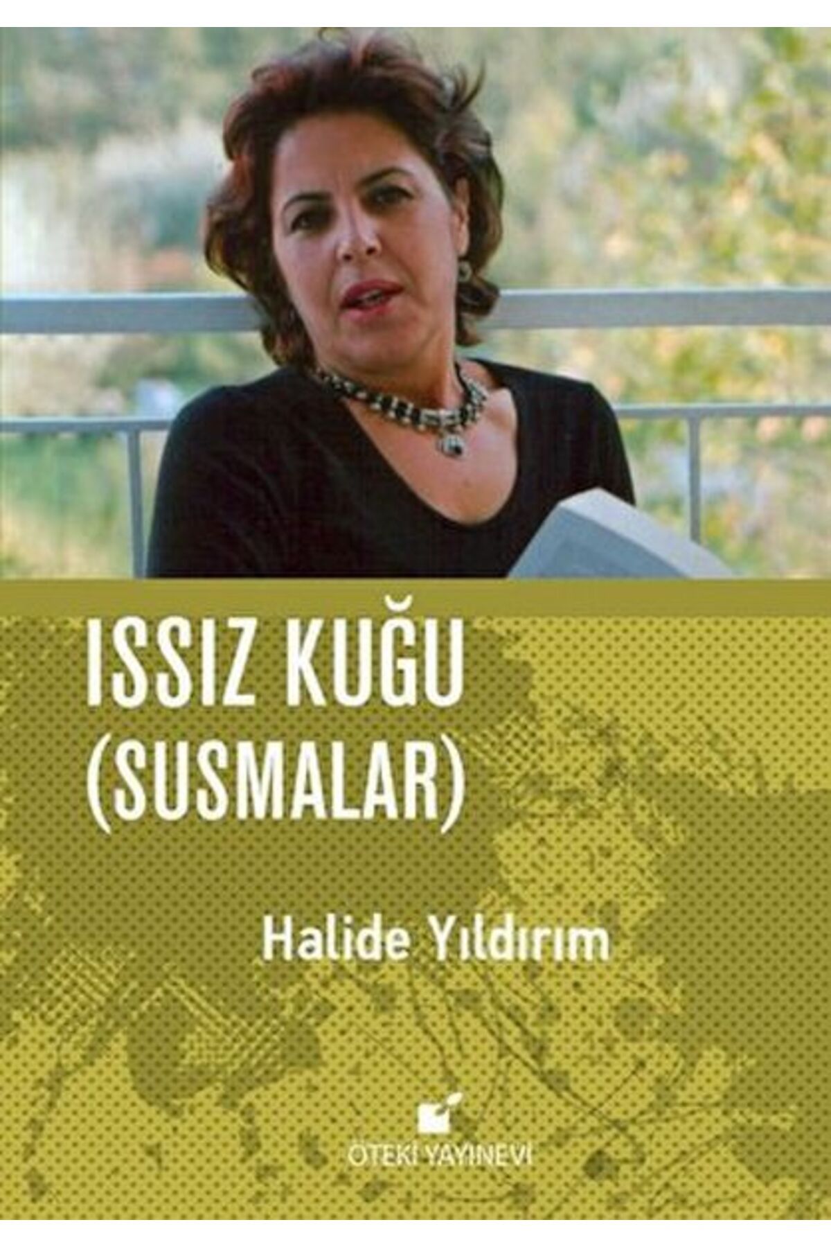 Öteki Yayınevi Issız Kuğu (Susmalar)