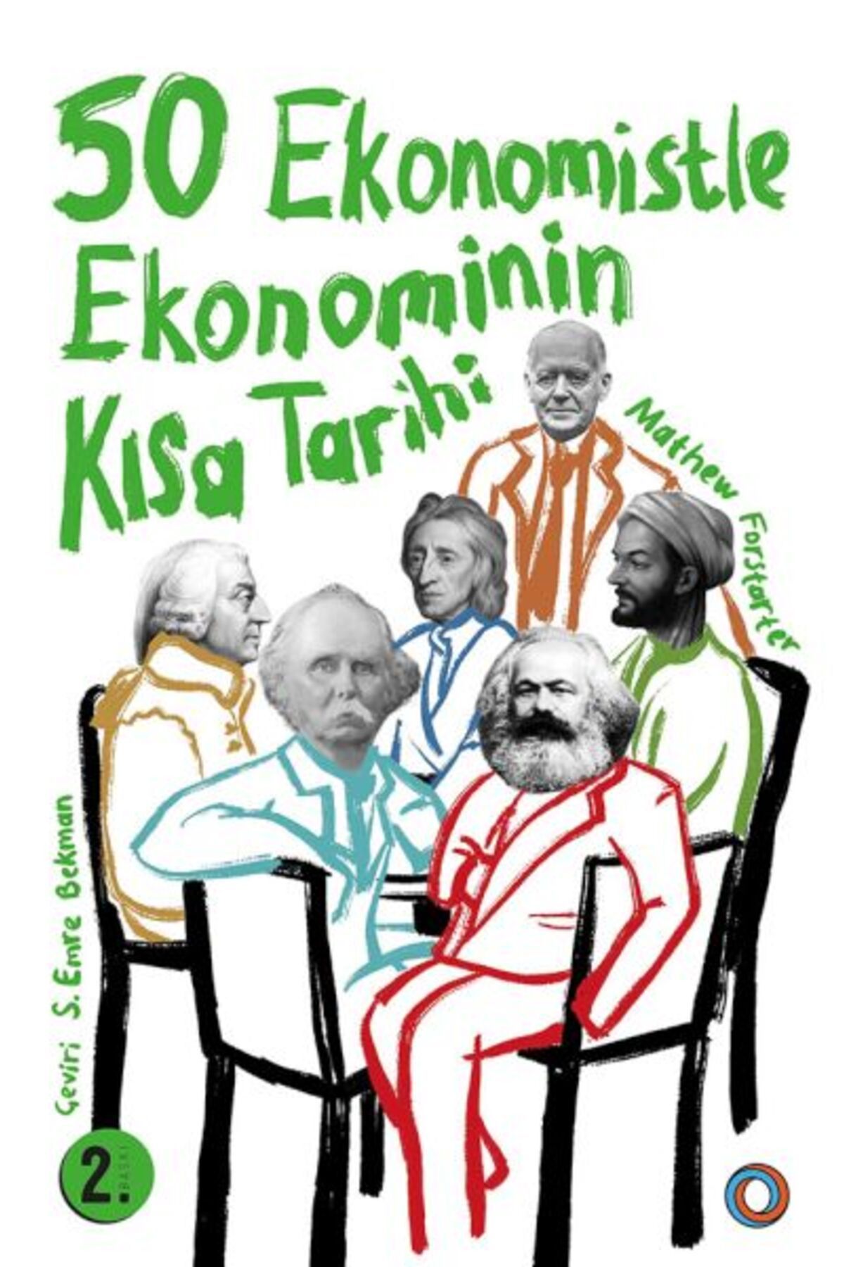 Karma Kitaplar 50 Ekonomistle Ekonominin Kısa Tarihi kitap (Korunakli Posetle)