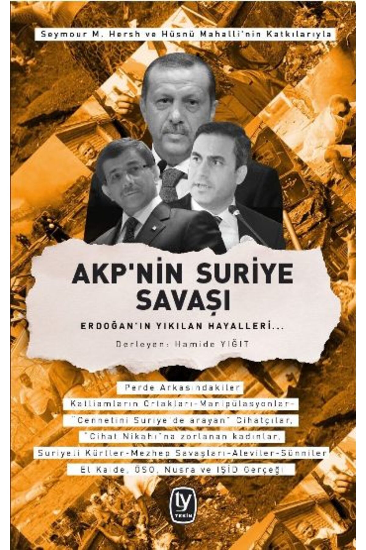 Tekin Yayınevi Akp'nin Suriye Savaşı