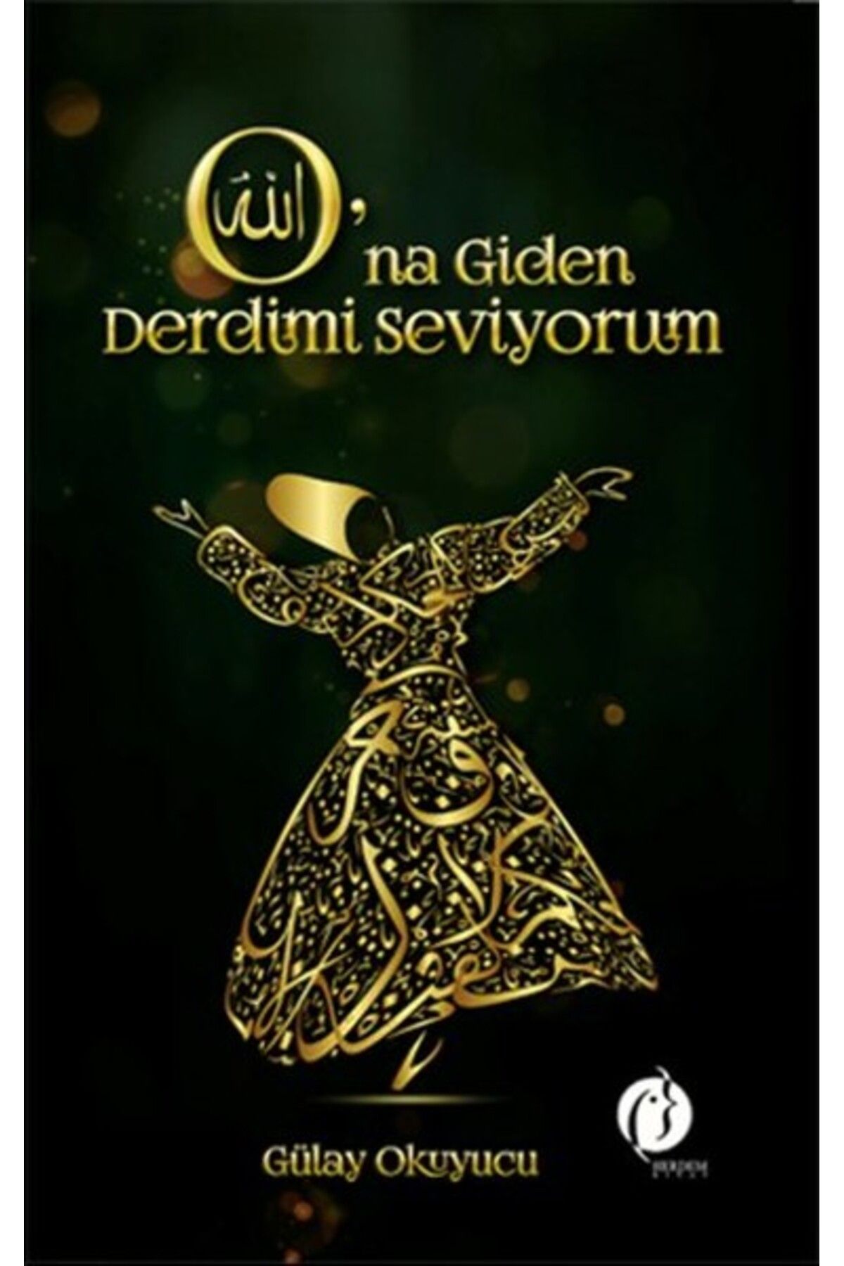 Herdem Kitap O'na Giden Derdimi Seviyorum