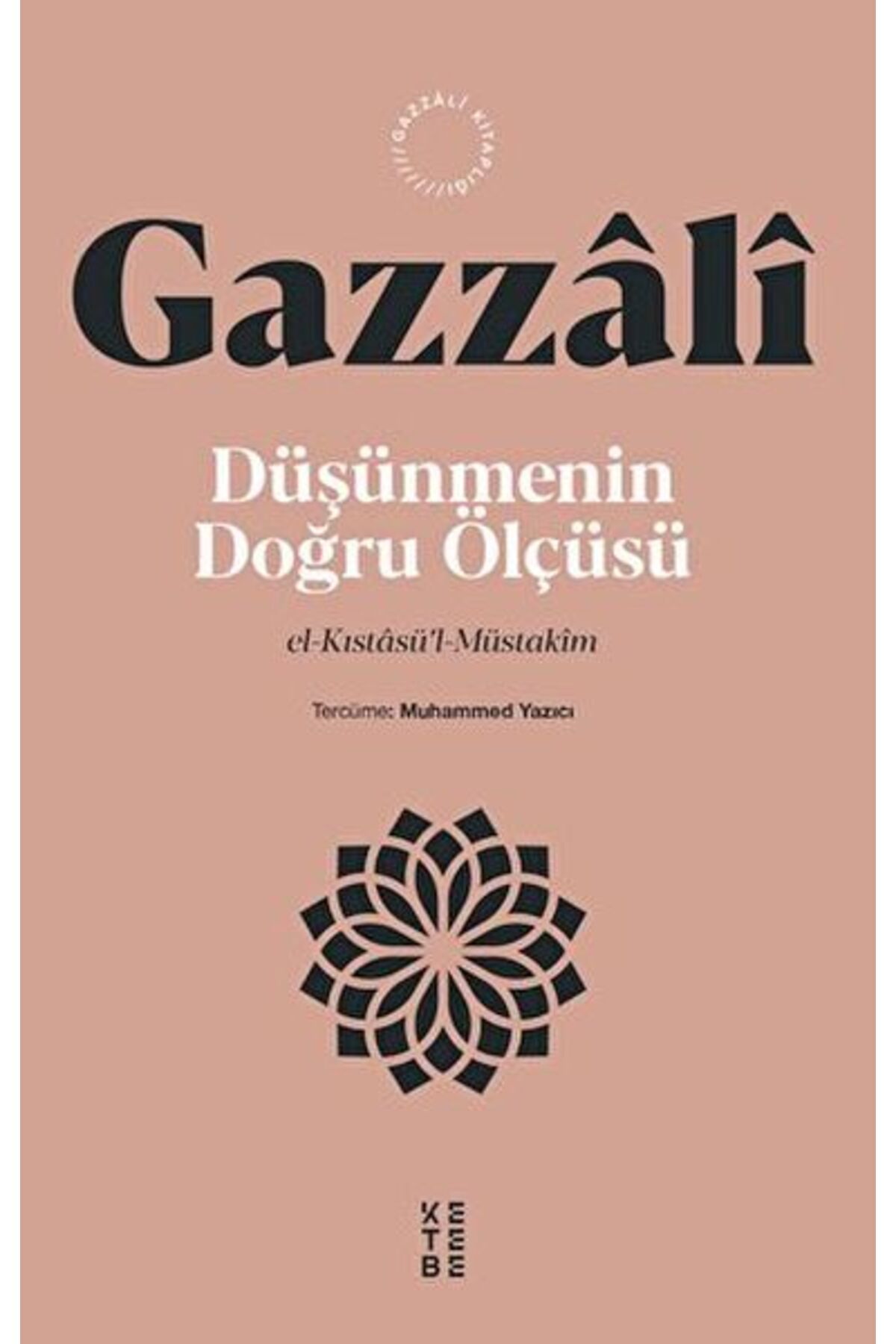 Ketebe Yayınları Düşünmenin Doğru Ölçüsü