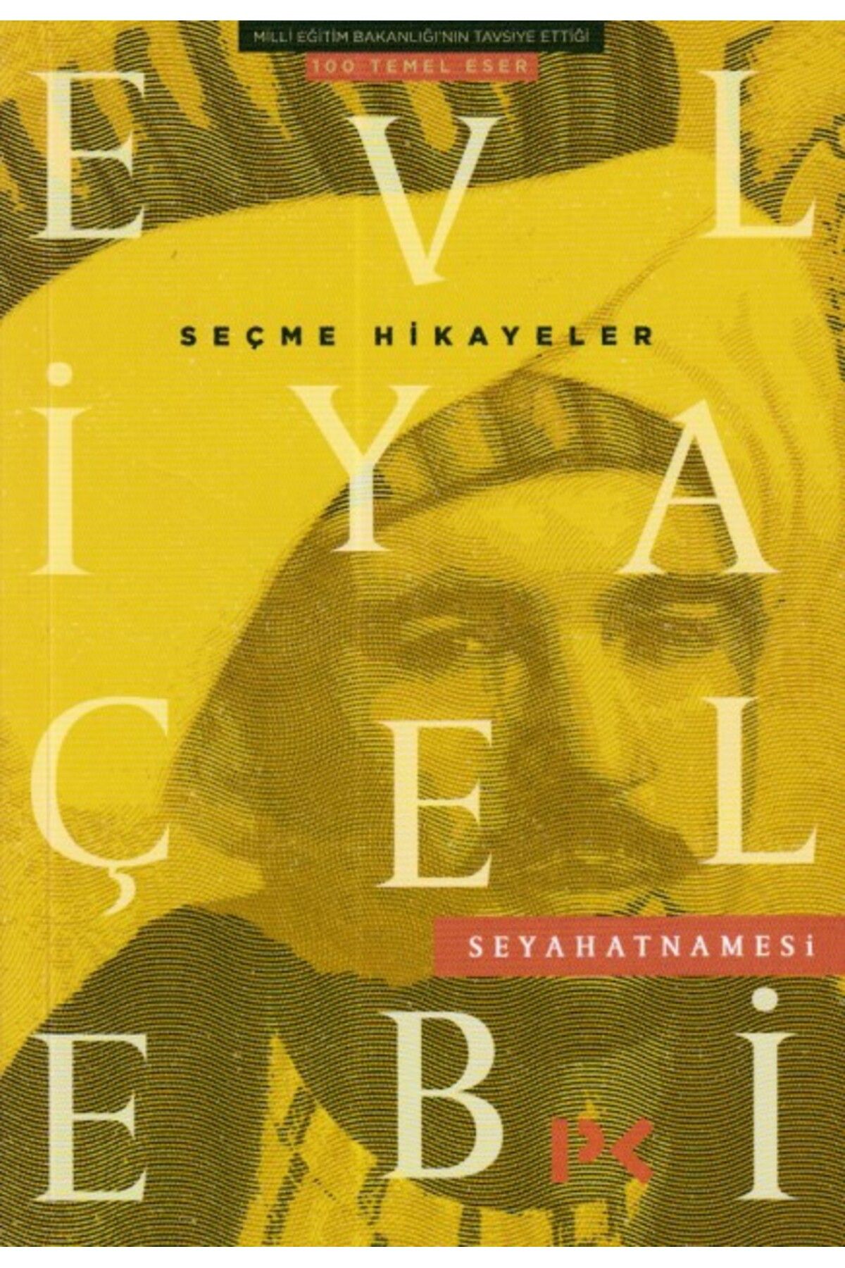 Profil Kitap Evliya Çelebi Seyahatnamesi - Seçme Hikayeler