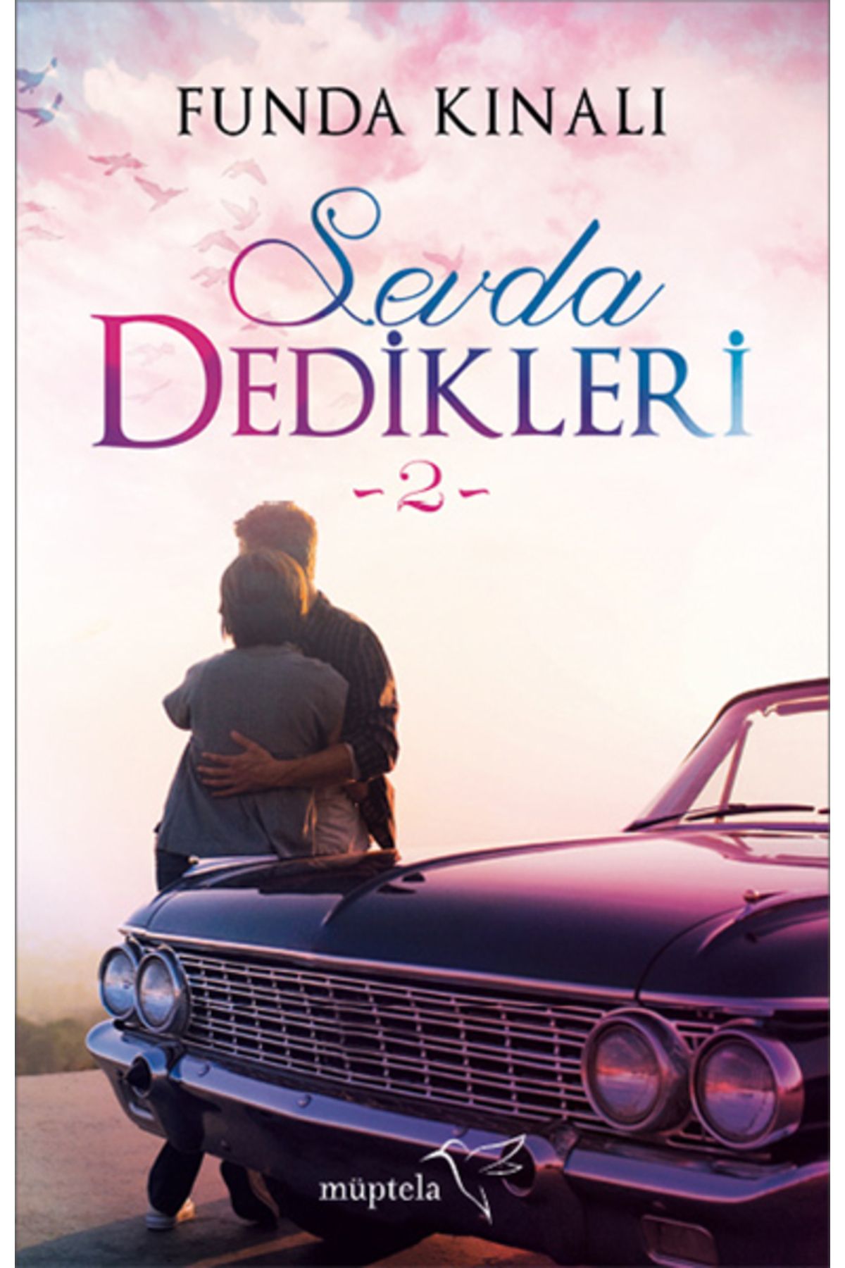 Müptela Yayınları Sevda Dedikleri -2