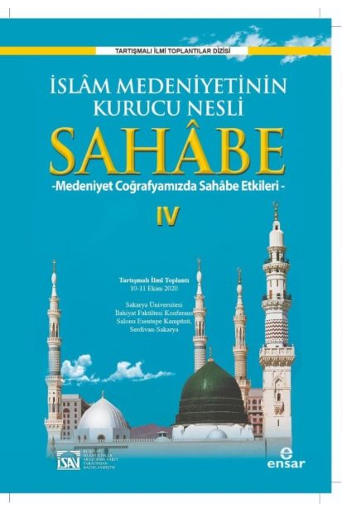 Ensar Neşriyat İslam Medeniyetinin Kurucu Nesli Sahabe 4
