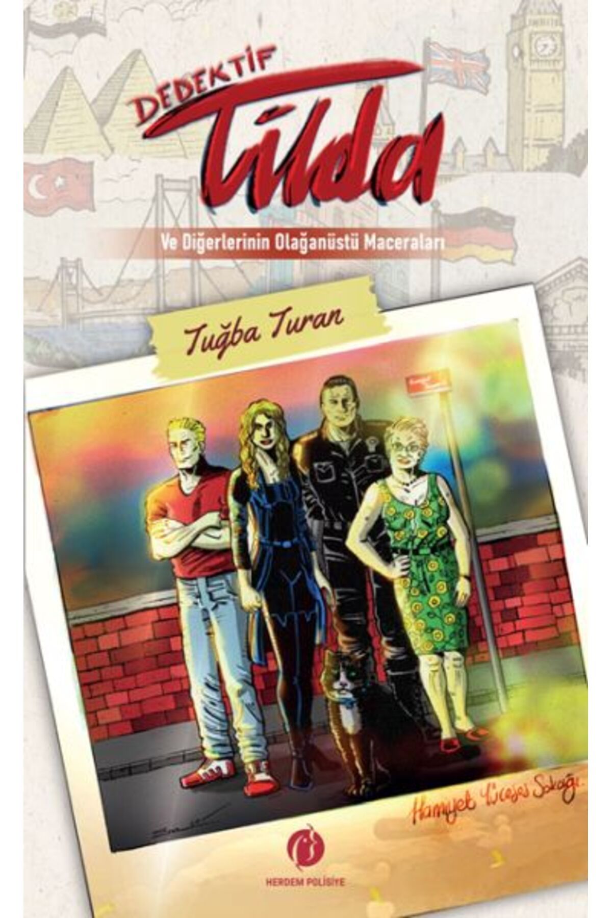 Karma Kitaplar Dedektif Tilda Ve Diğerlerinin Olağanüstü Maceraları kitap (Korunakli Posetle)