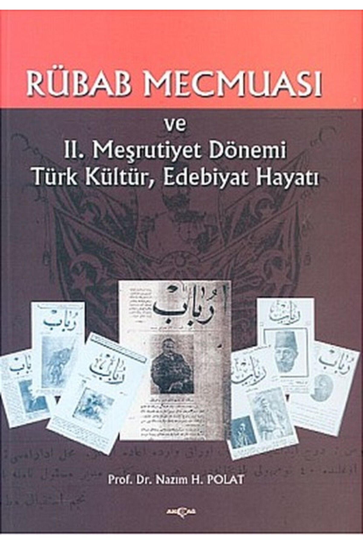Akçağ Yayınları Rübab Mecmuası