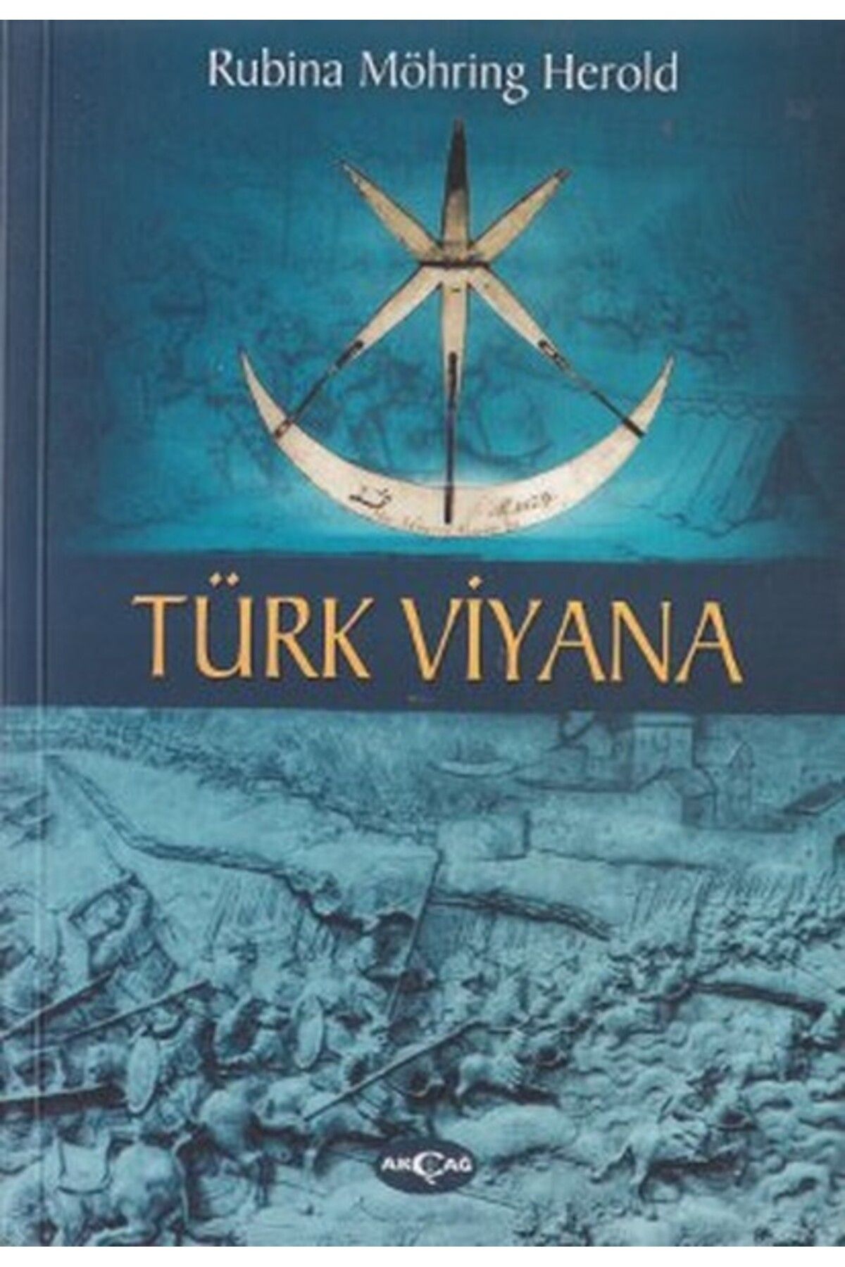 Akçağ Yayınları Türk Viyana