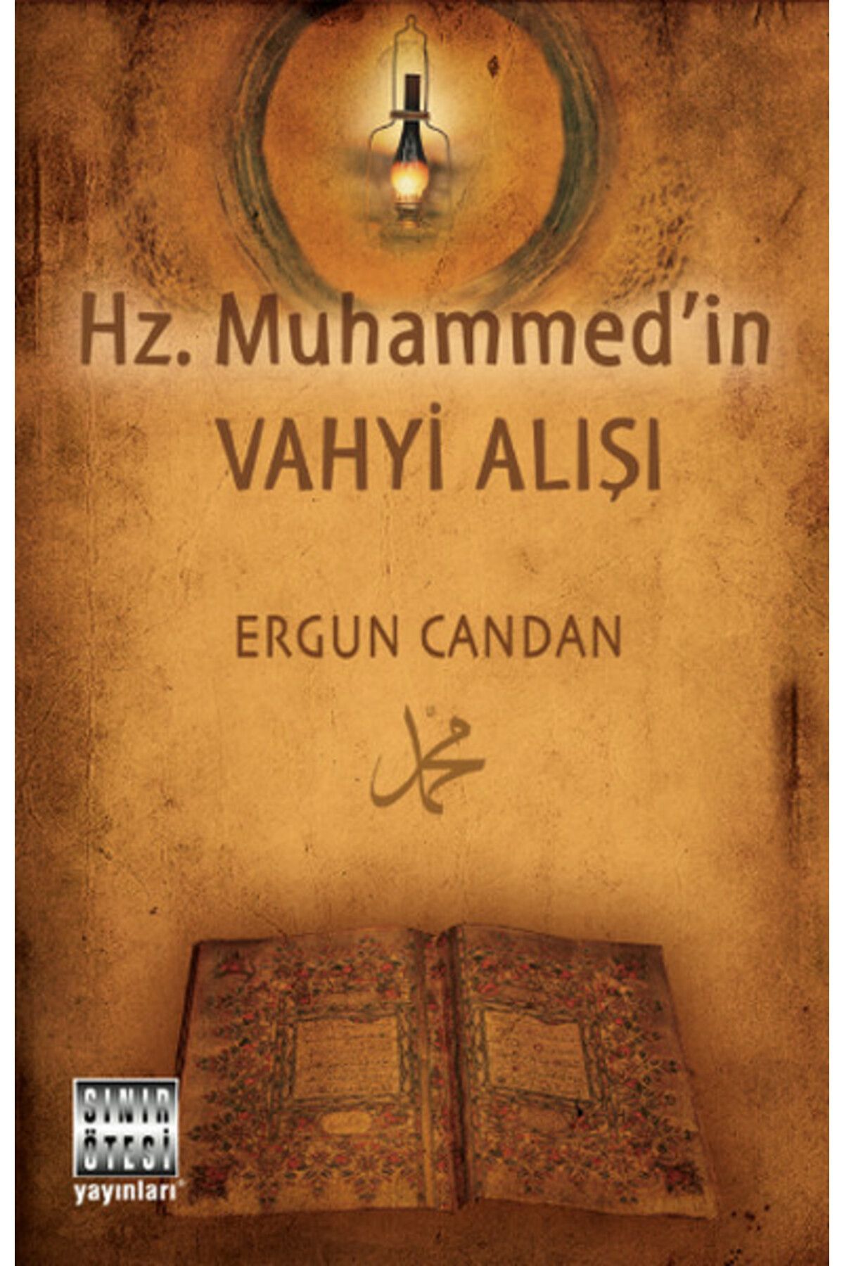 Türk Dil Kurumu Yayınları Hz. Muhammed'in Vahyi Alışı