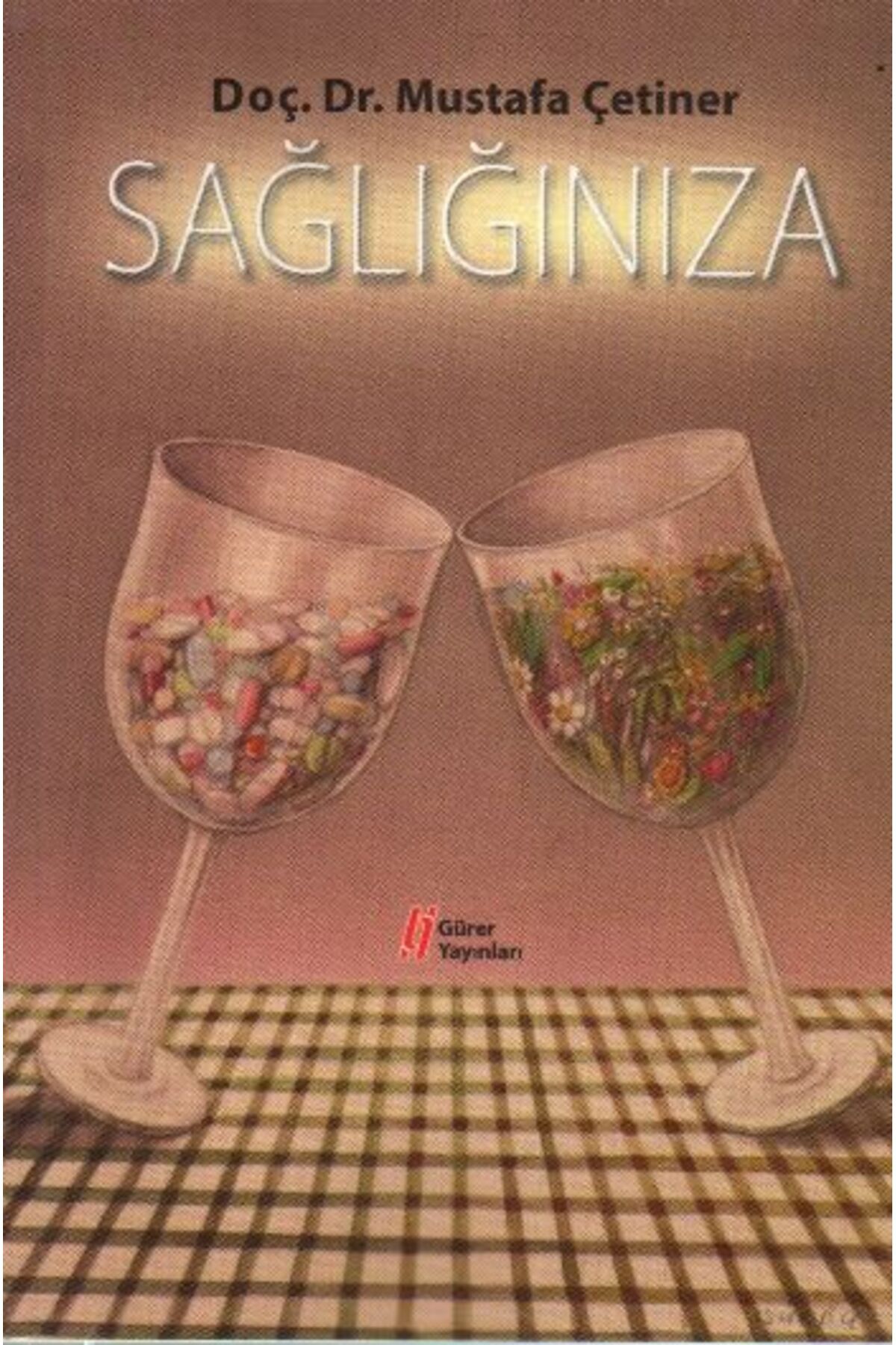 Gürer Yayınları Sağlığınıza