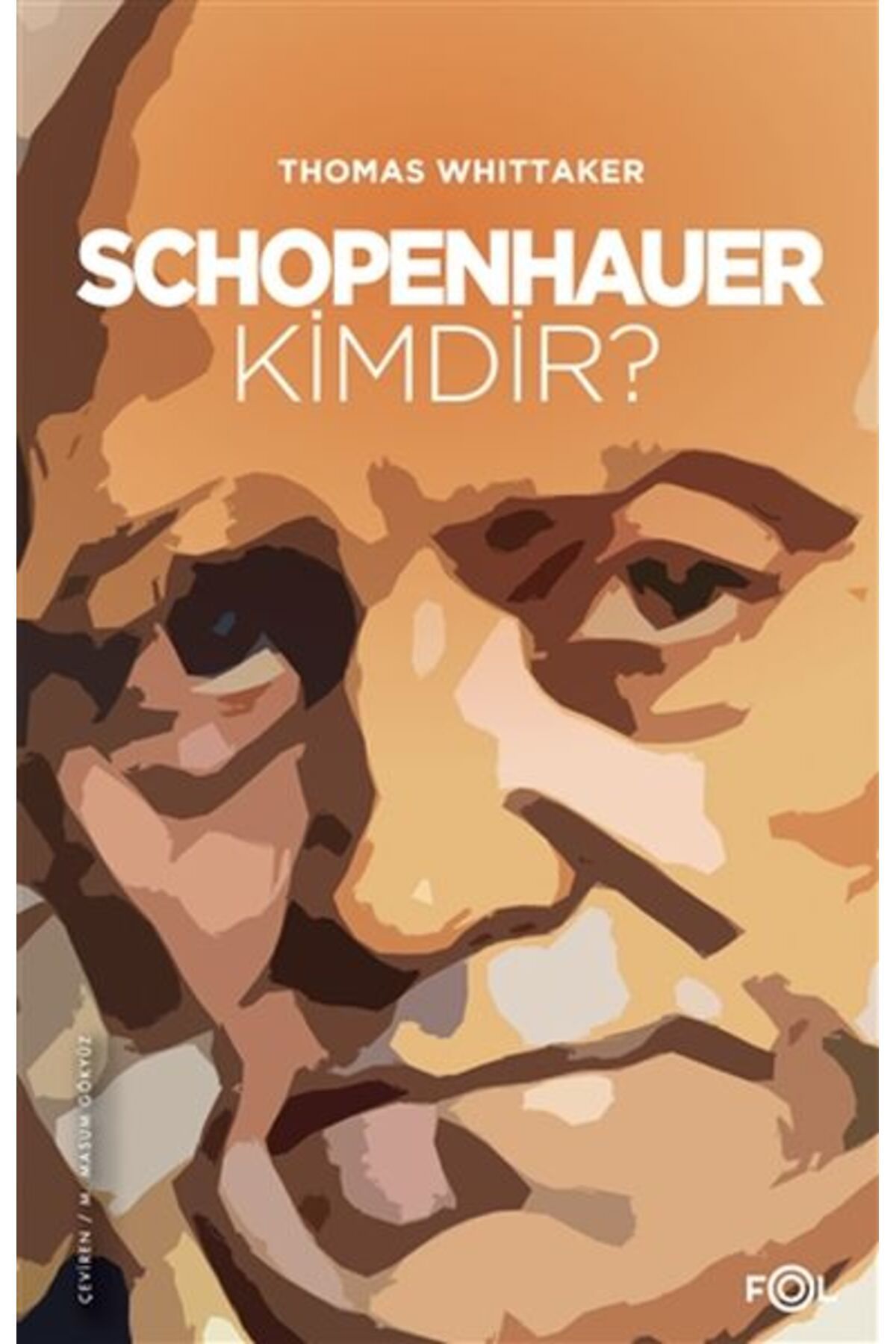 FOL Kitap Schopenhauer Kimdir?