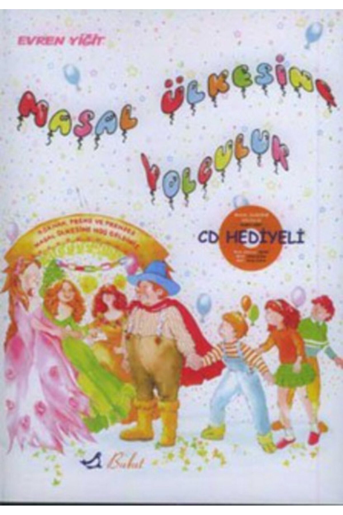 Bulut Yayınları Masal Ülkesine Yolculuk (Cd Ekli)