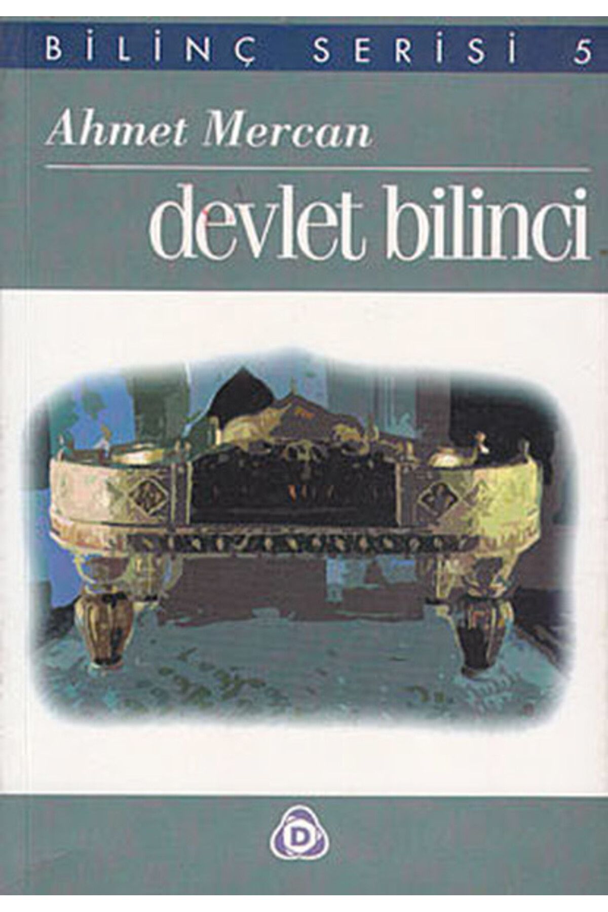 Düşün Yayıncılık Devlet Bilinci