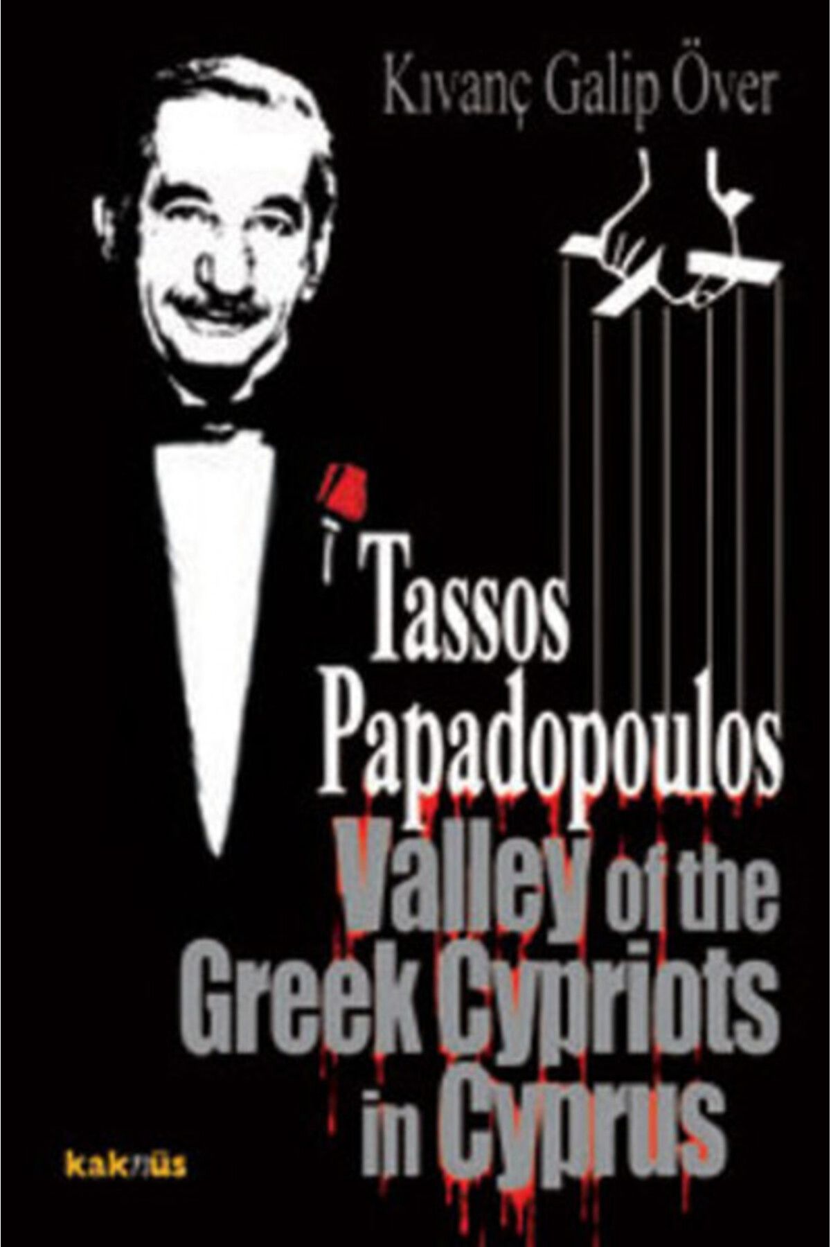 Destek Yayınları Tassos Papadopoulos Valley of the Greek Cypriots in Cyprus