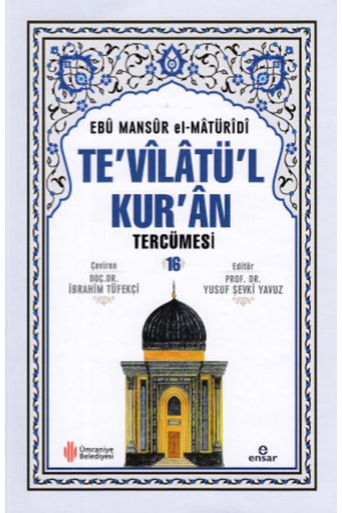 Ensar Neşriyat Te'vilatü'l Kur'an Tercümesi 16