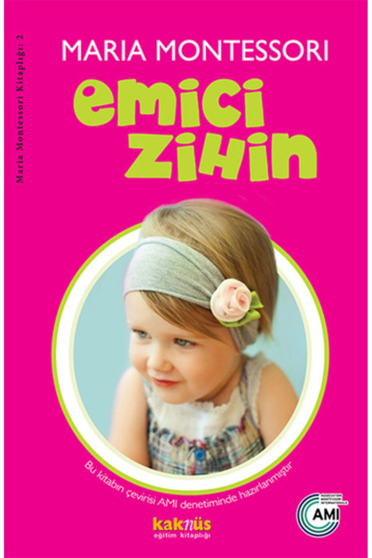 Kaknüs Yayınları Emici Zihin