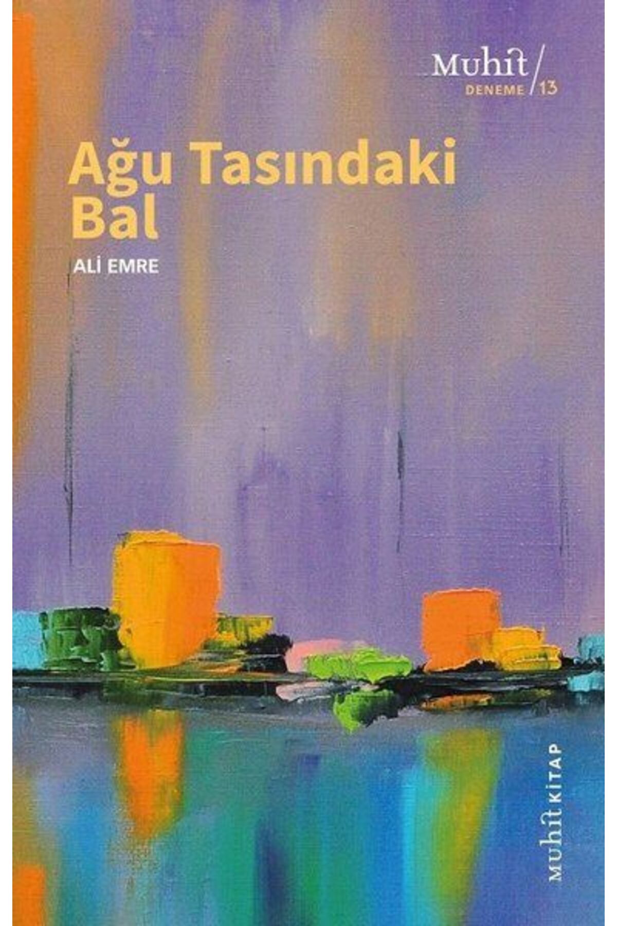 Muhit Kitap Ağu Tasındaki Bal