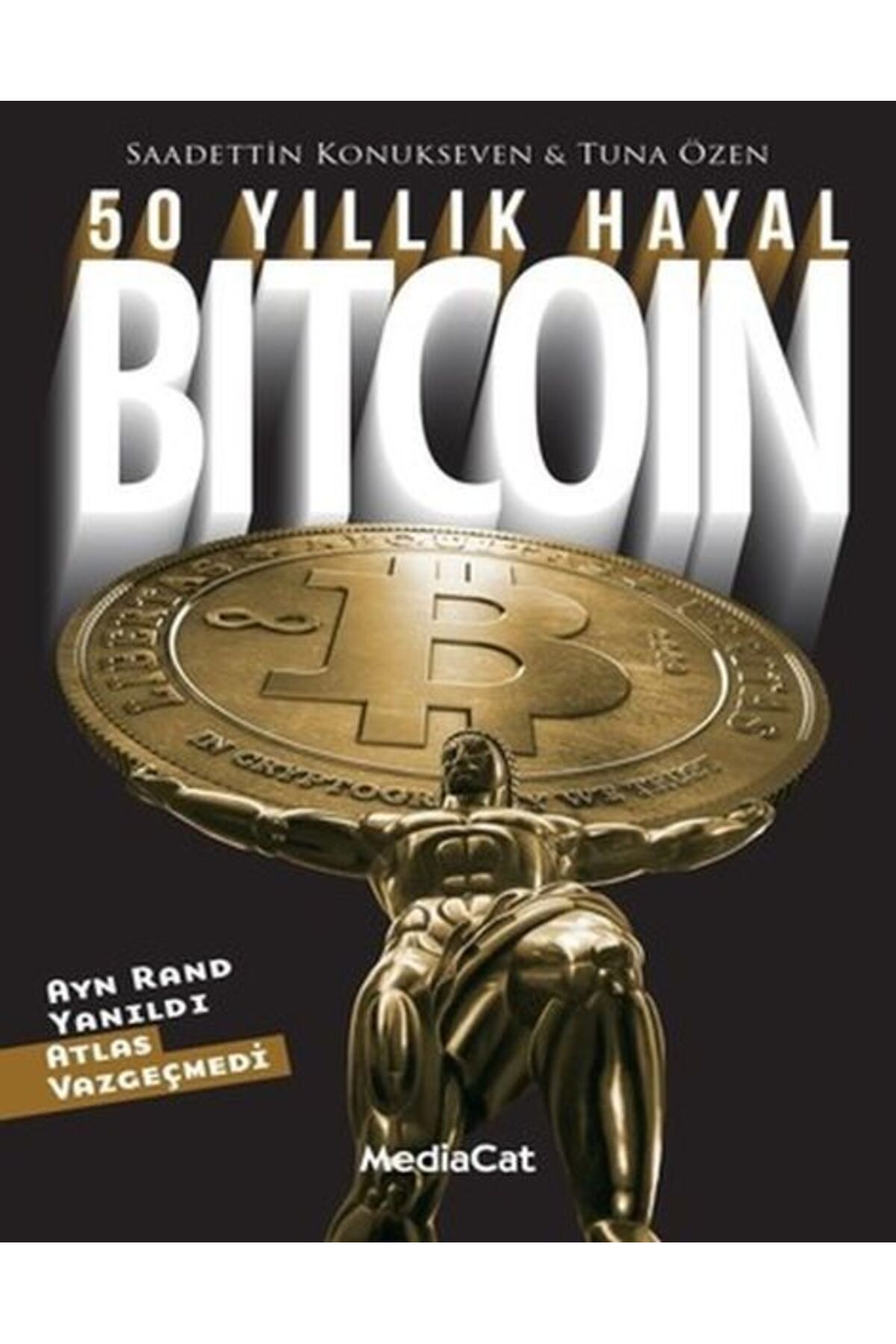 MediaCat Kitapları 50 Yıllık Hayal Bitcoin