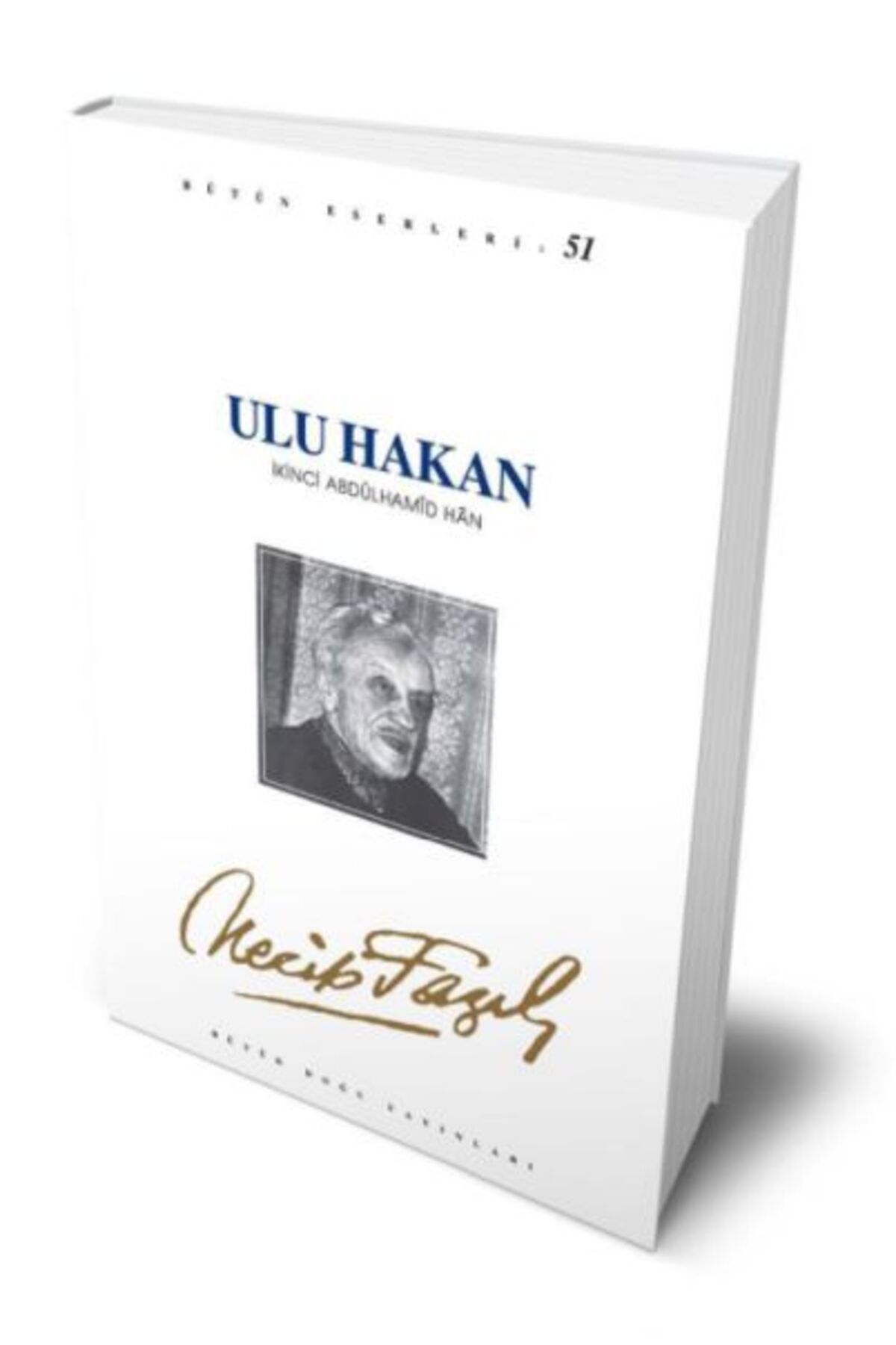 Büyük Doğu Yayınları Ulu Hakan II.Abdulhamid Han