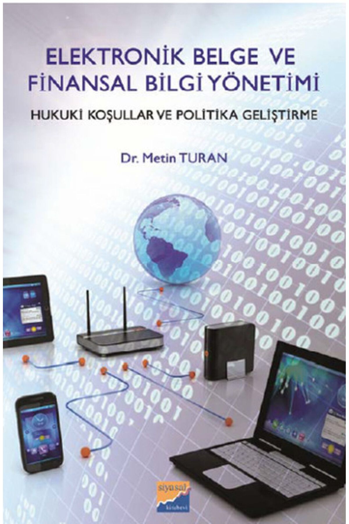 Siyasal Kitabevi Elektronik Belge ve Finansal Bilgi Yönetimi