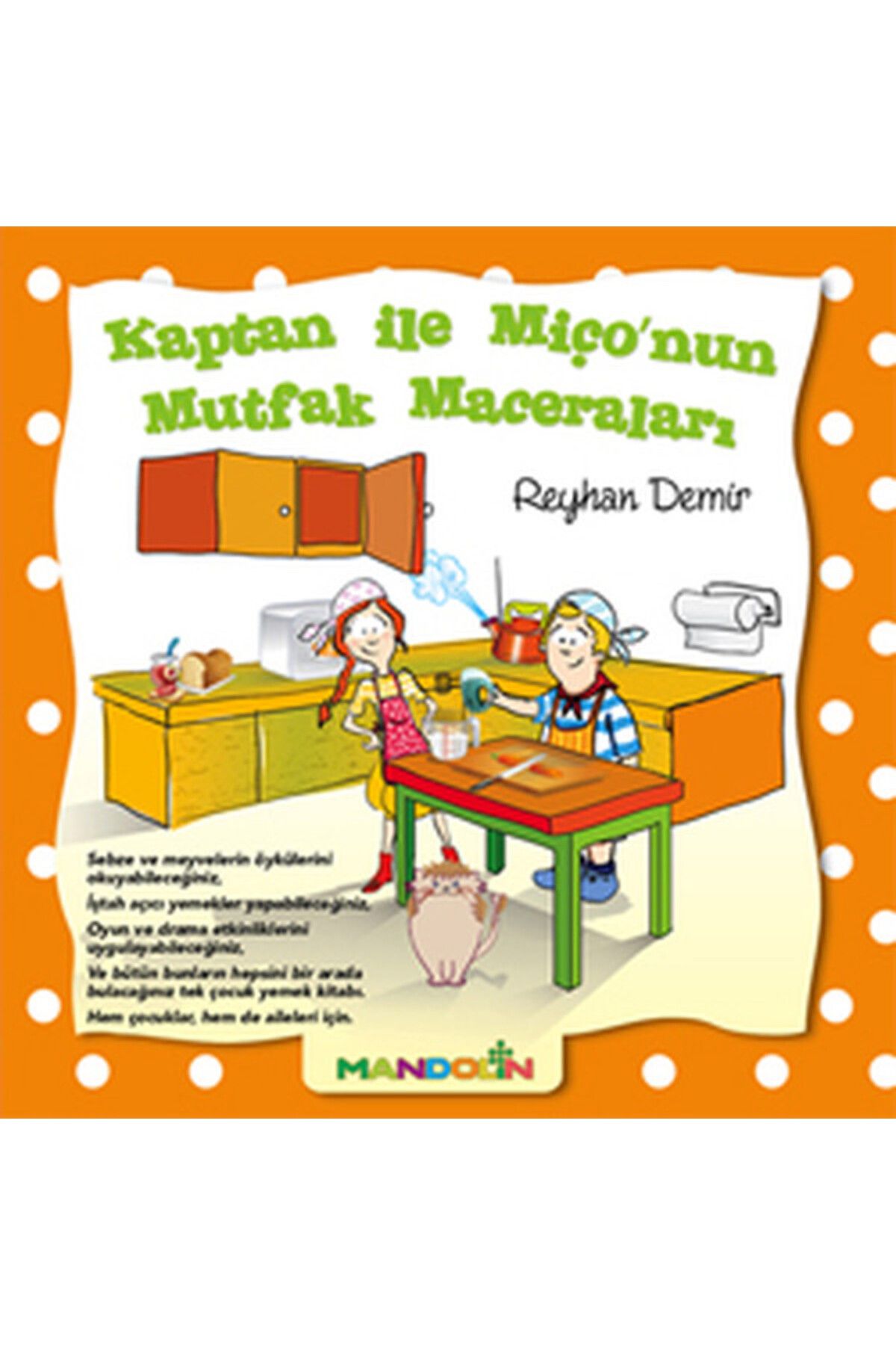 Mandolin Yayınları Kaptan ile Miço'nun Mutfak Maceraları