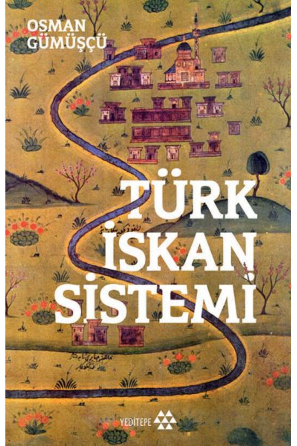 Yeditepe Yayınevi Türk İskan Sistemi