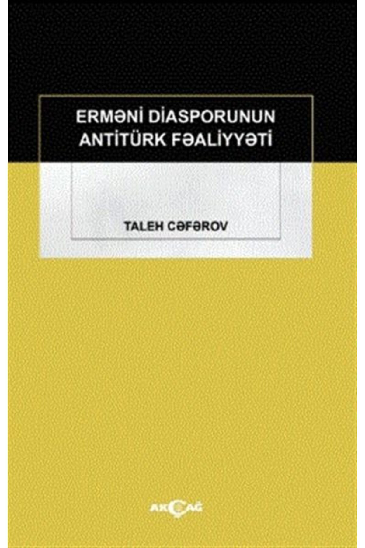 Destek Yayınları Ermeni Diasporunun Antitürk Faaliyyeti