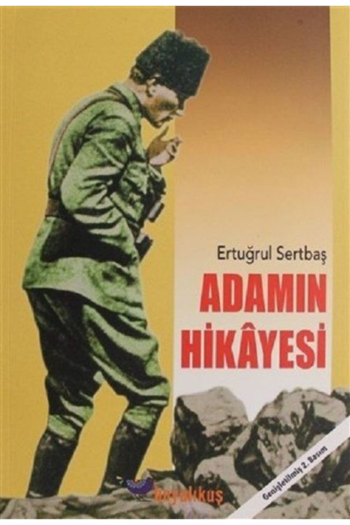 Boyalıkuş Yayınları Adamın Hikayesi