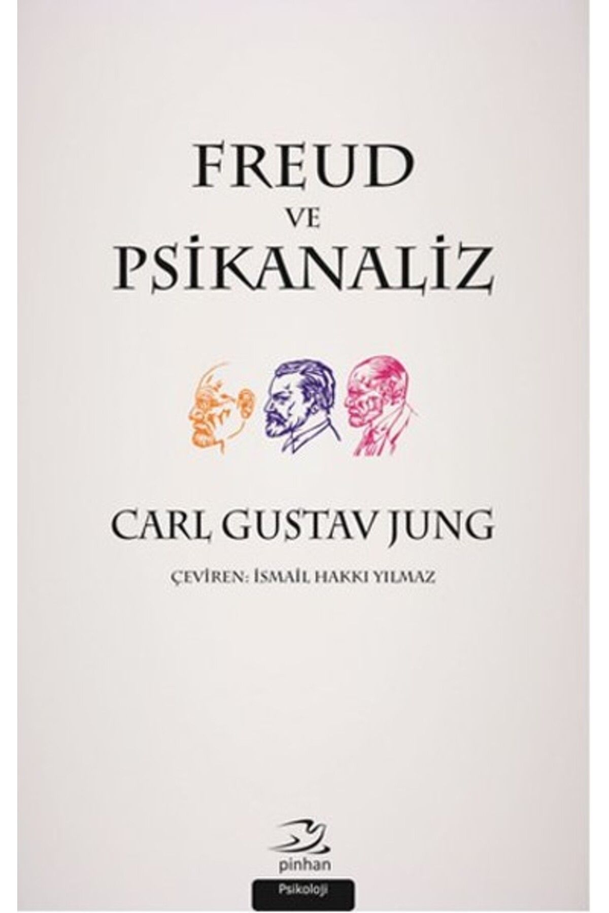 Pinhan Yayıncılık Freud ve Psikanaliz
