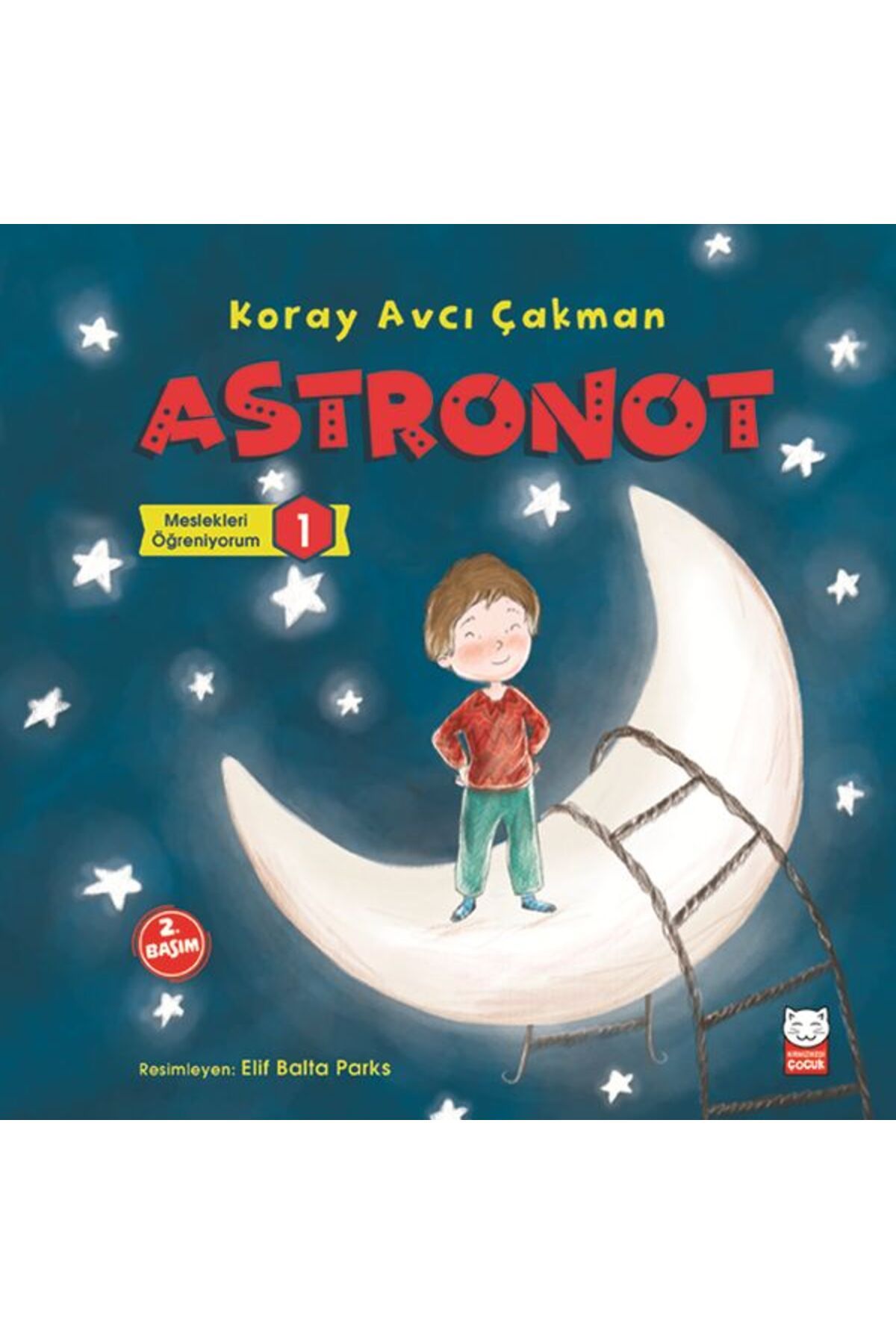 Kırmızı Kedi Çocuk Meslekleri Öğreniyorum 1 - Astronot