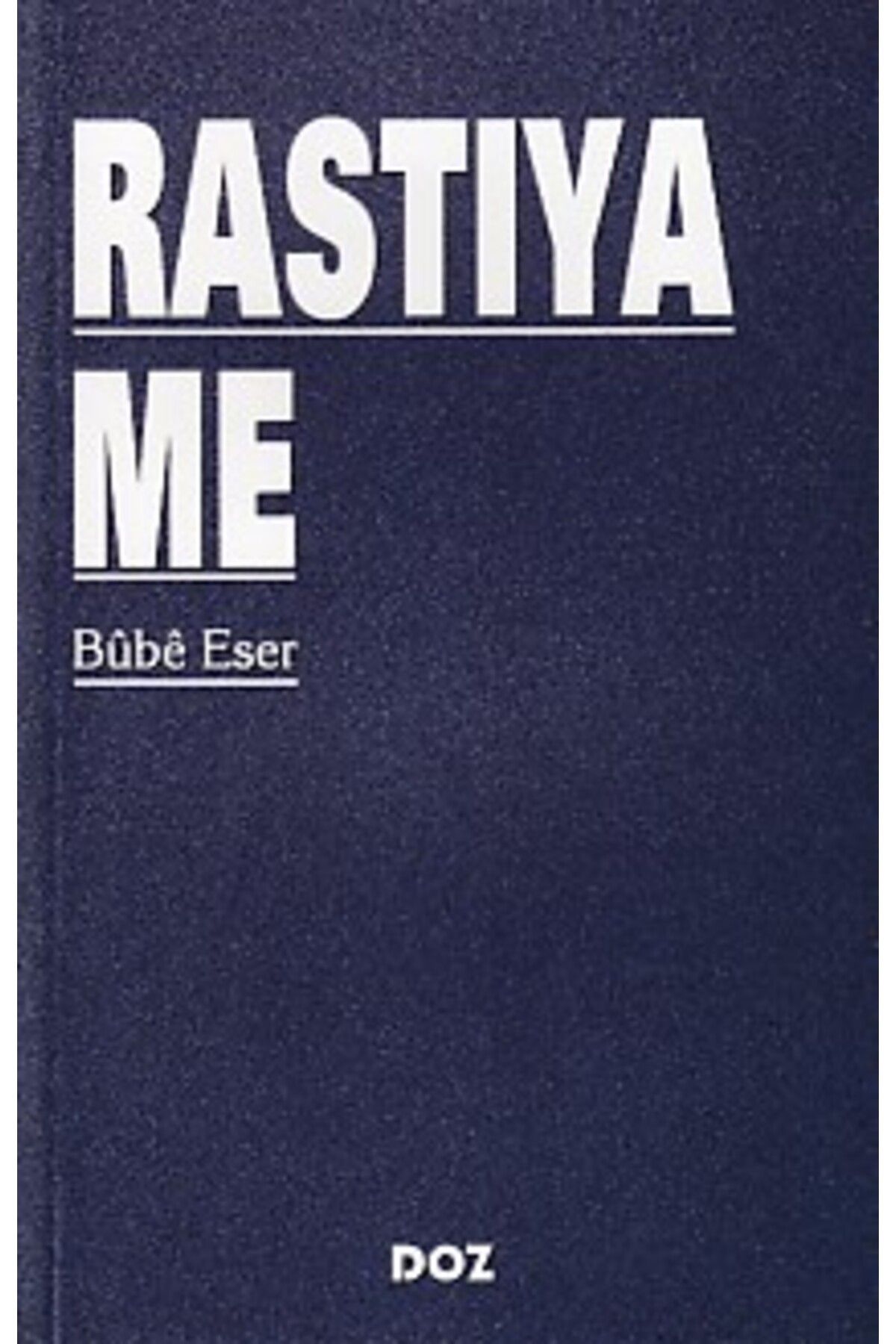 Doz Basım Yayın Rastiya Me