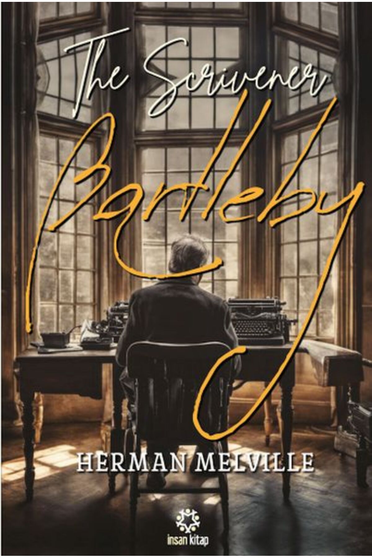 İnsan Kitap Bartleby - The Scrivener