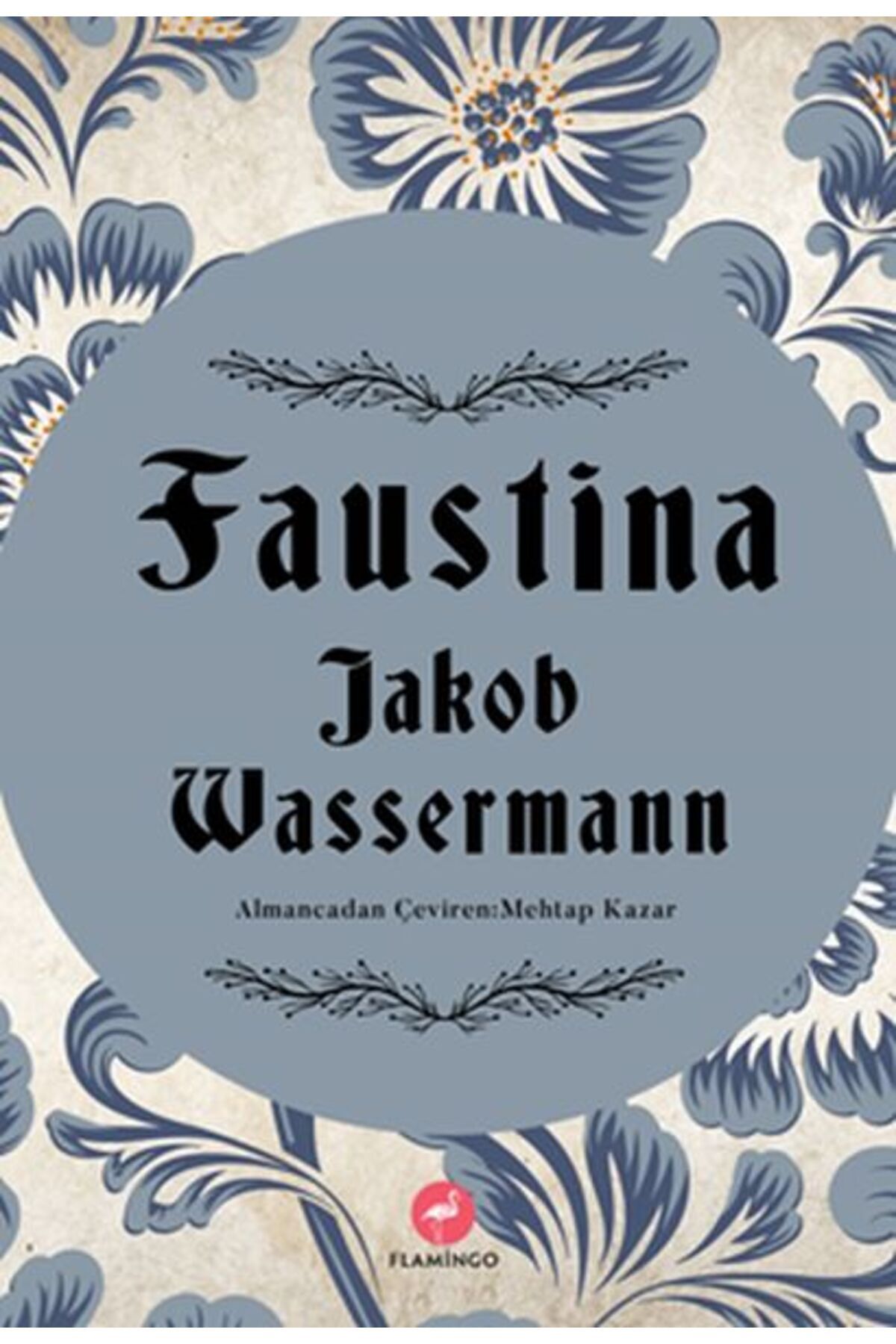 Flamingo Yayınları Faustina