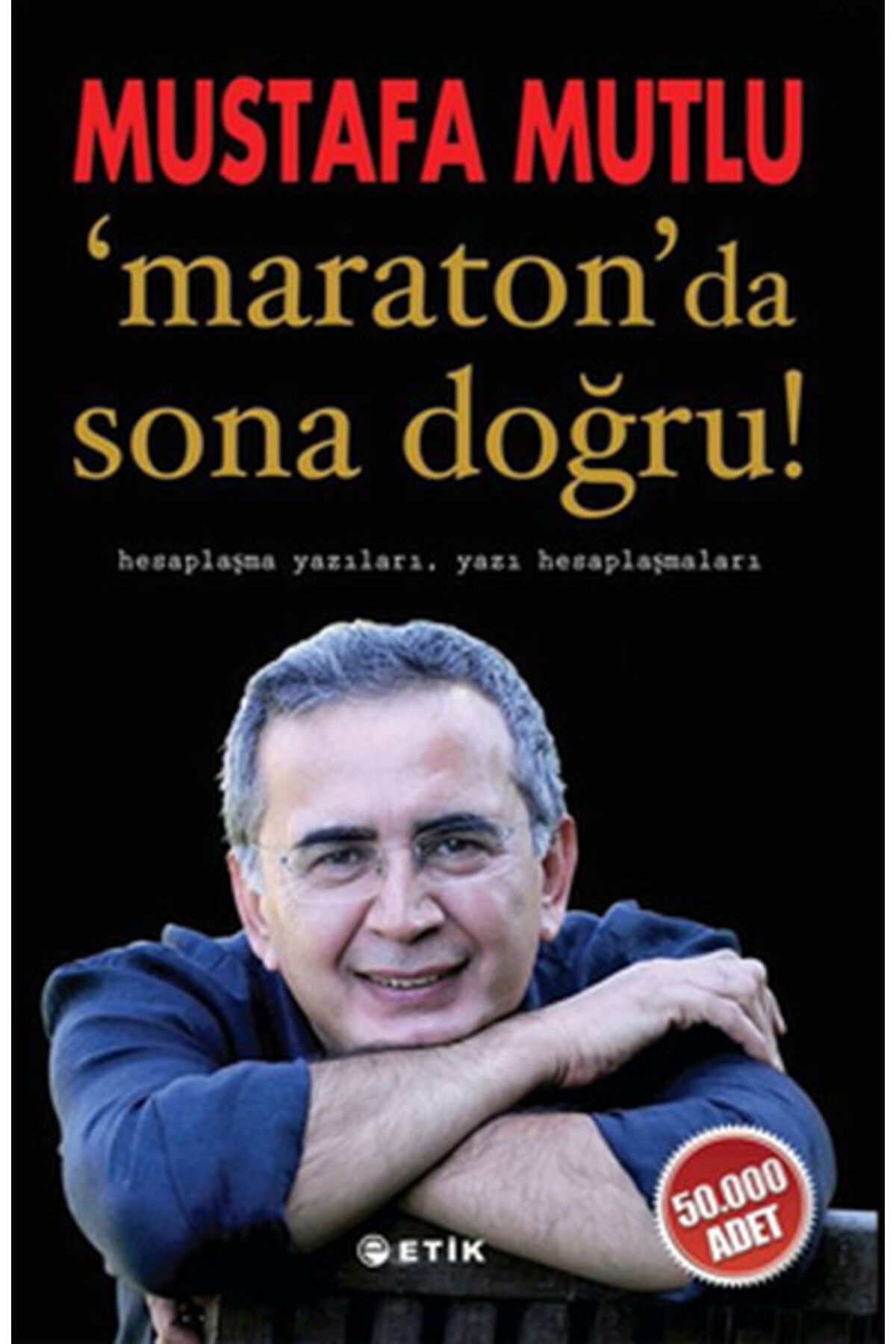 Etik Yayınları Maraton'da Sona Doğru