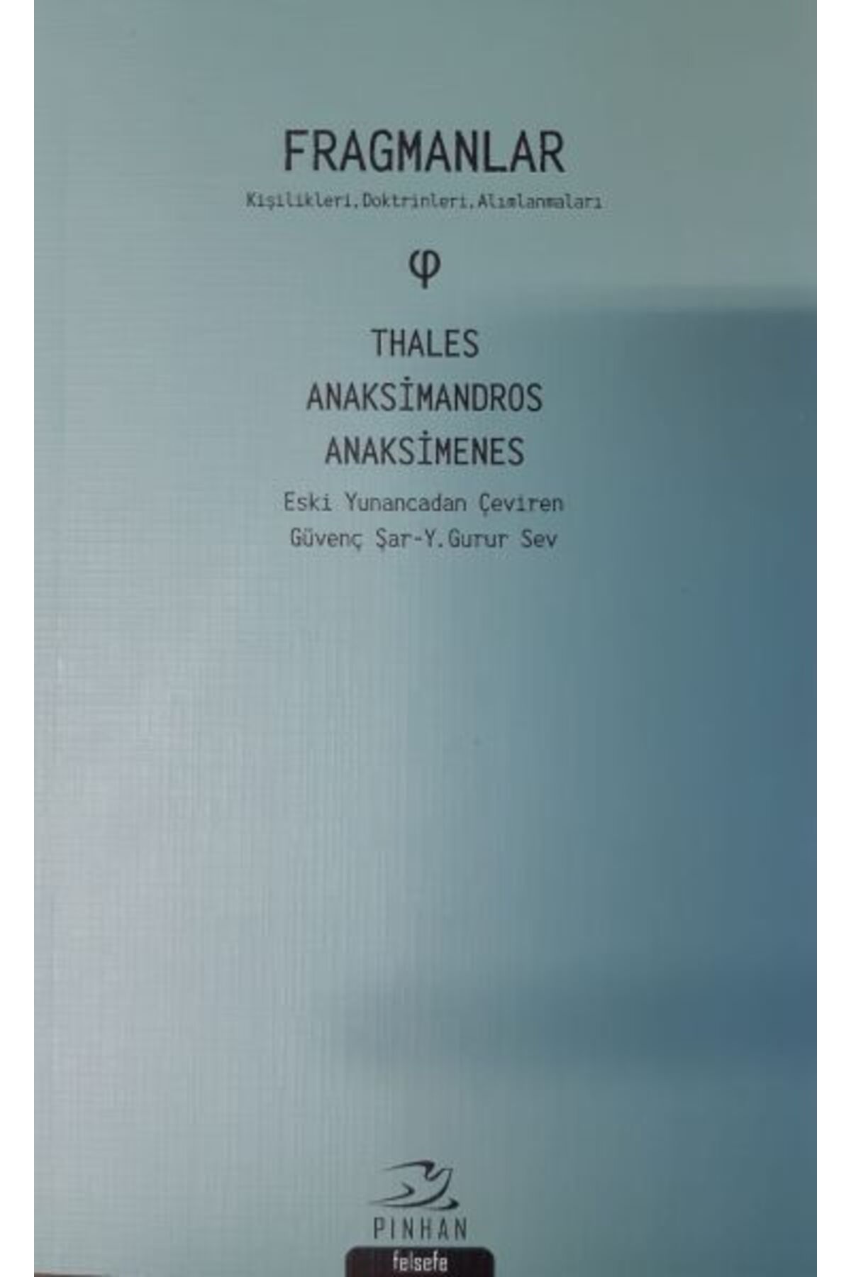 Karma Kitaplar Fragmanlar: Kişilikleri-Doktrinleri-Alımlanmaları