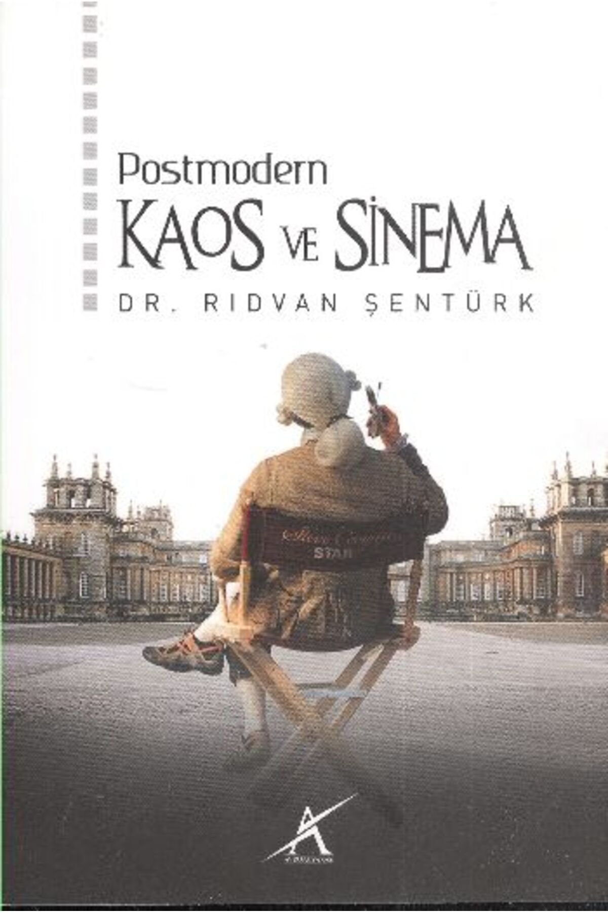 Avrupa Yakası Yayınları Postmodern Kaos ve Sinema