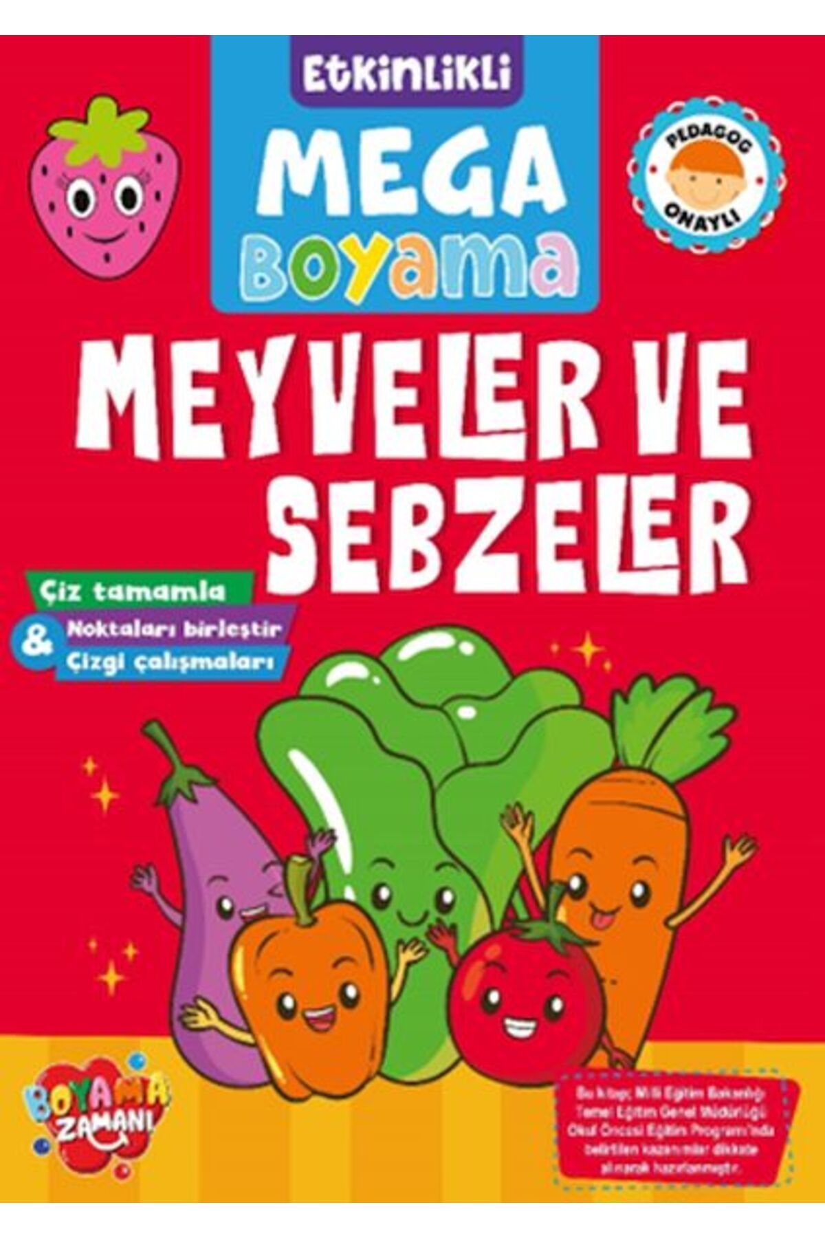 BOYAMA ZAMANI Etkinlikli Mega Boyama - Meyveler ve Sebzeler